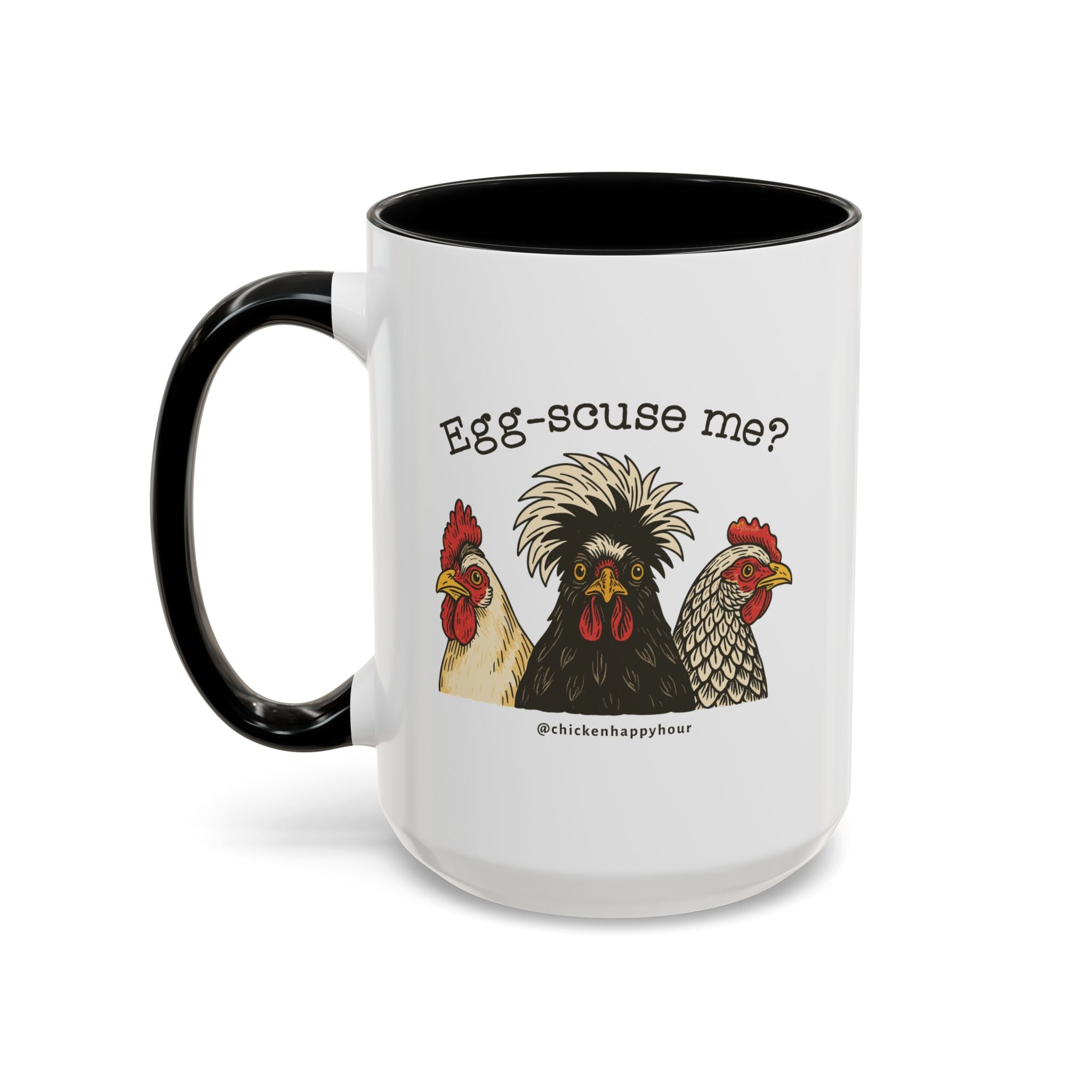 Egg-scuse Me Coffee Mug