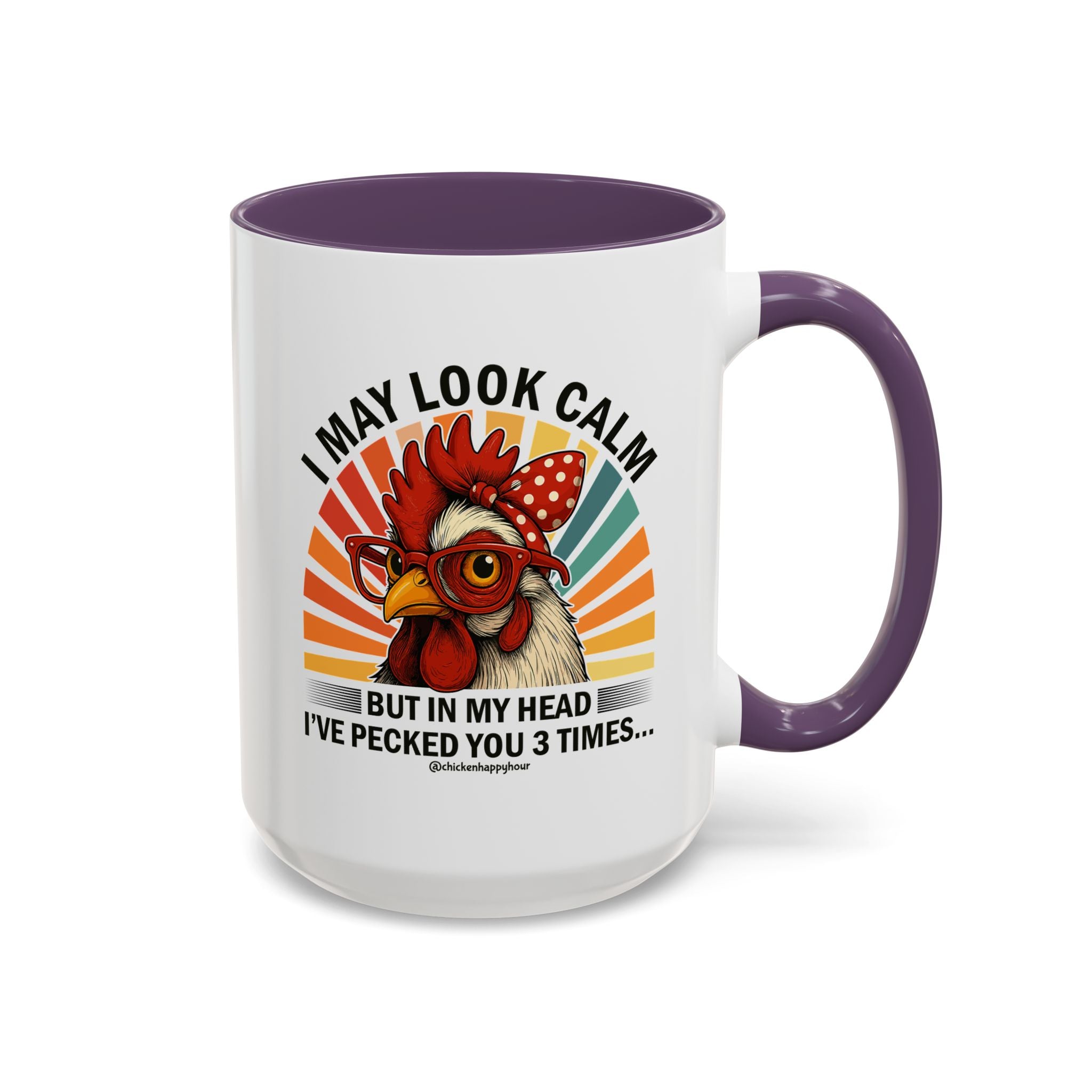 I May Look Calm Coffee Mug