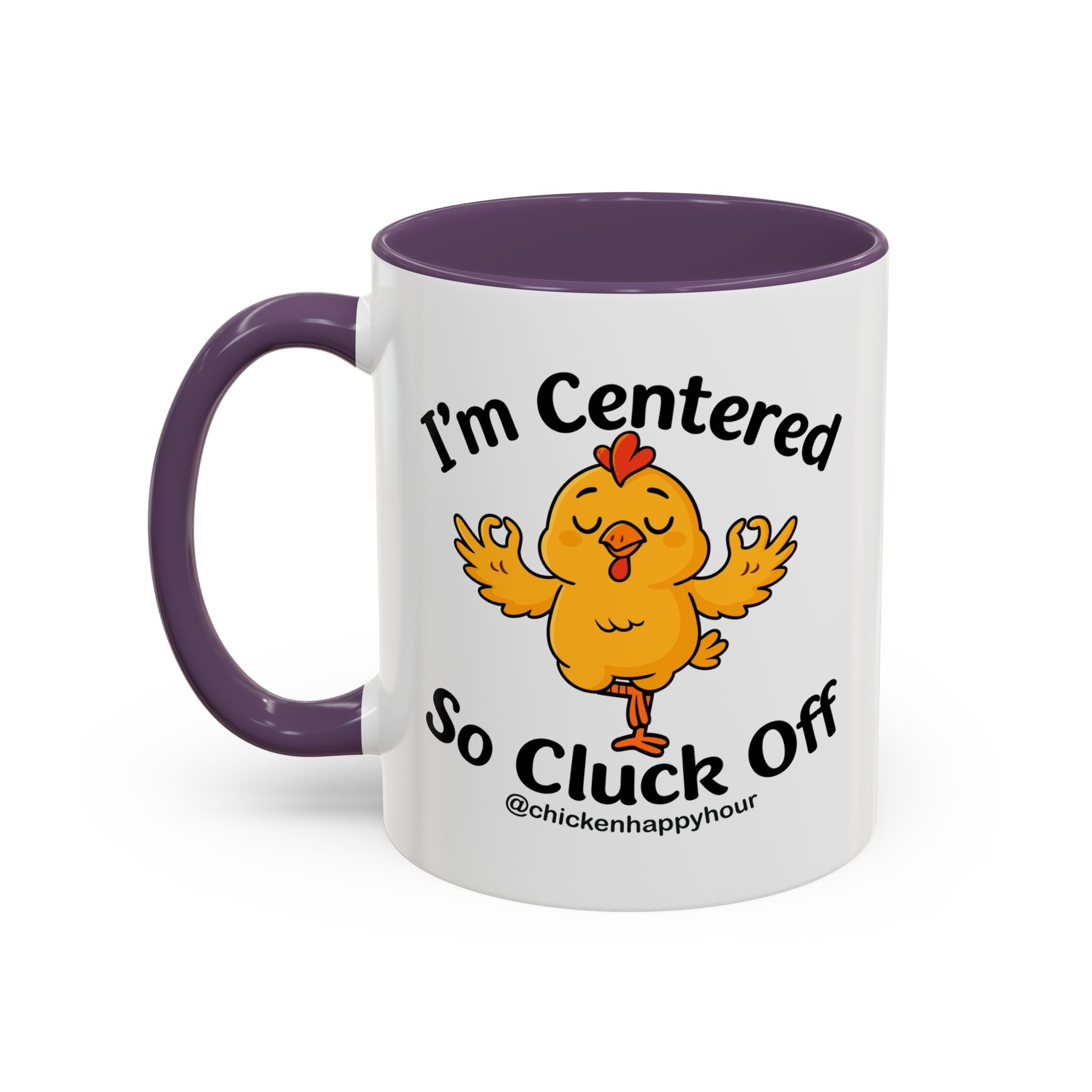 I'm Centered Coffee Mug