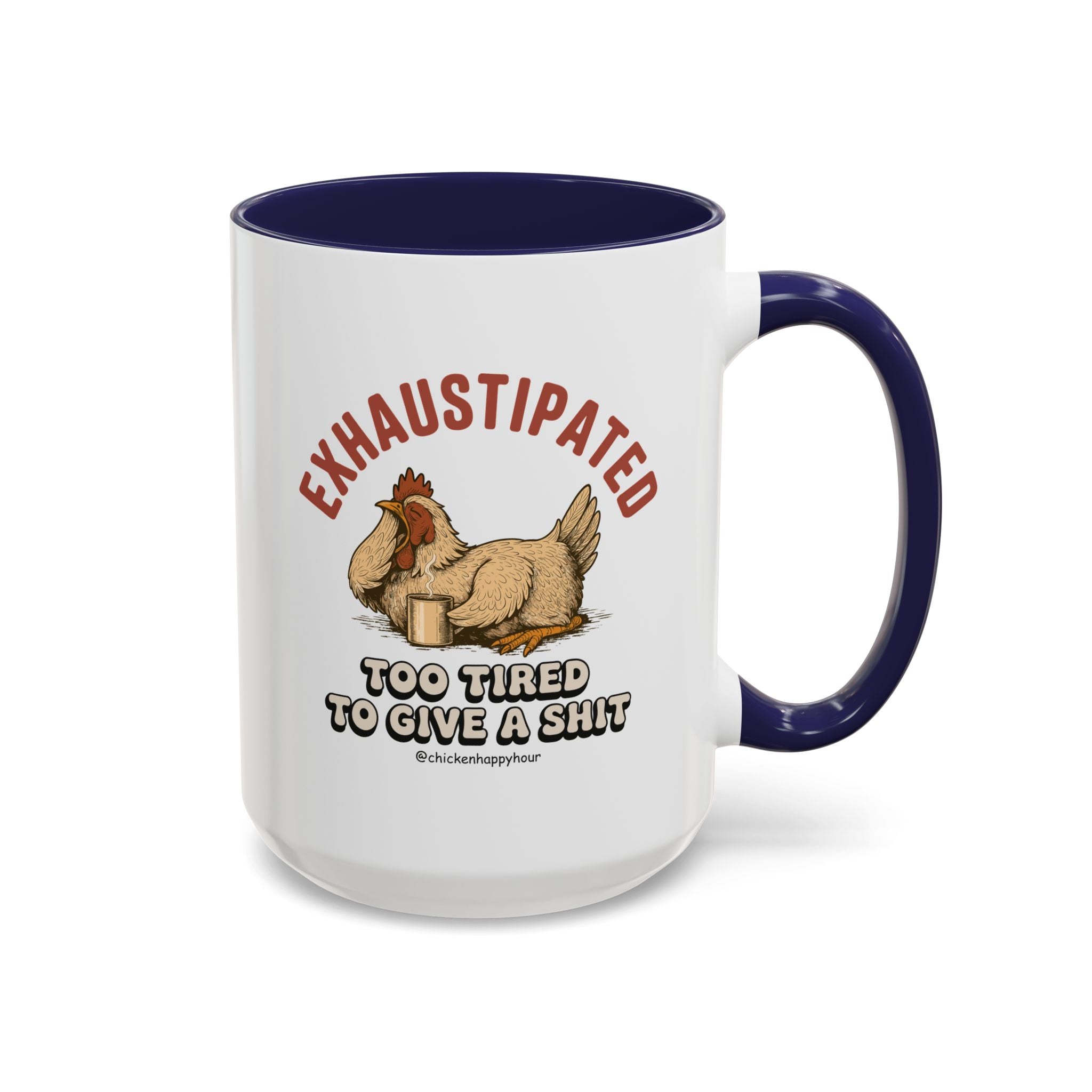 Exhaustipated Coffee Mug