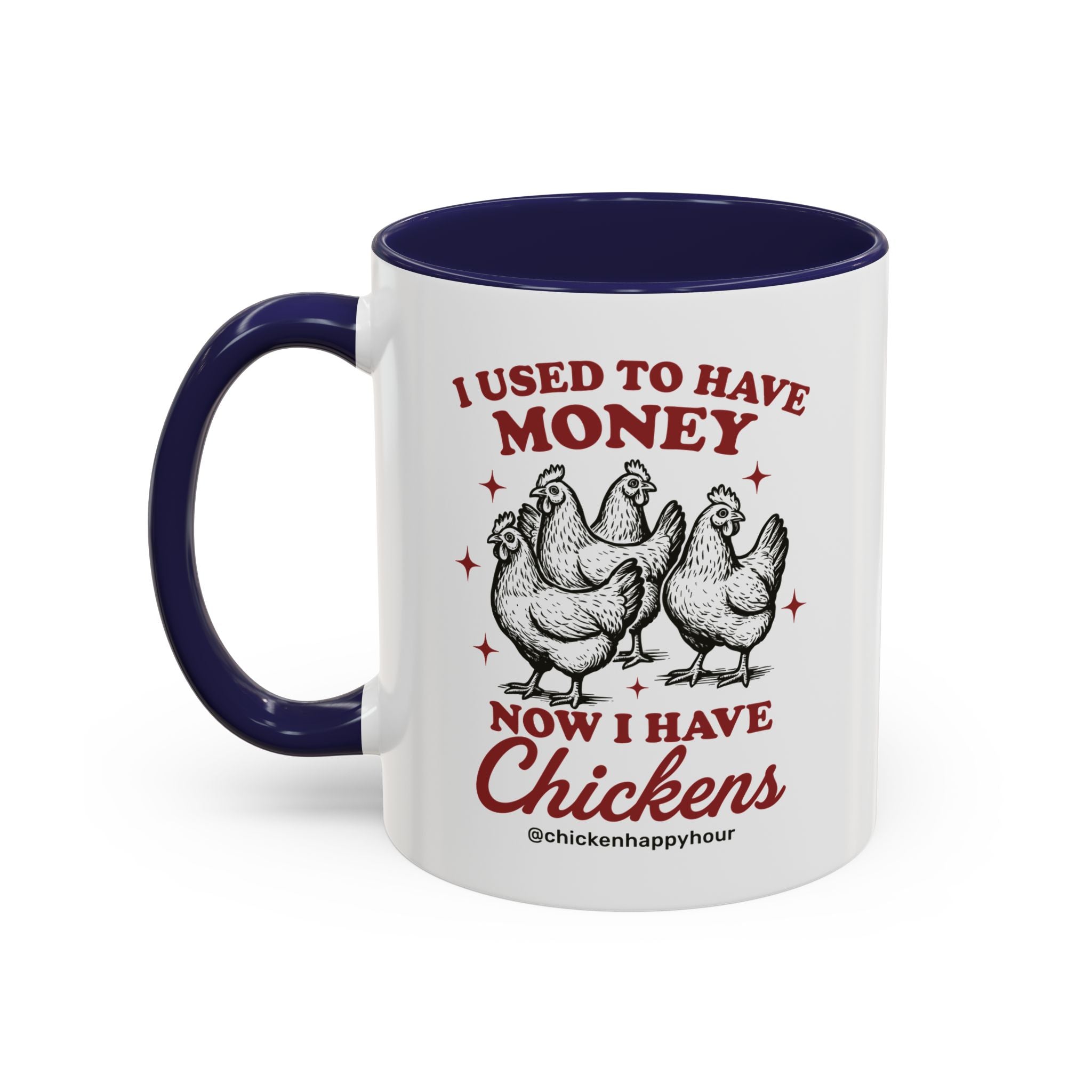 I Used to Have Money Coffee Mug
