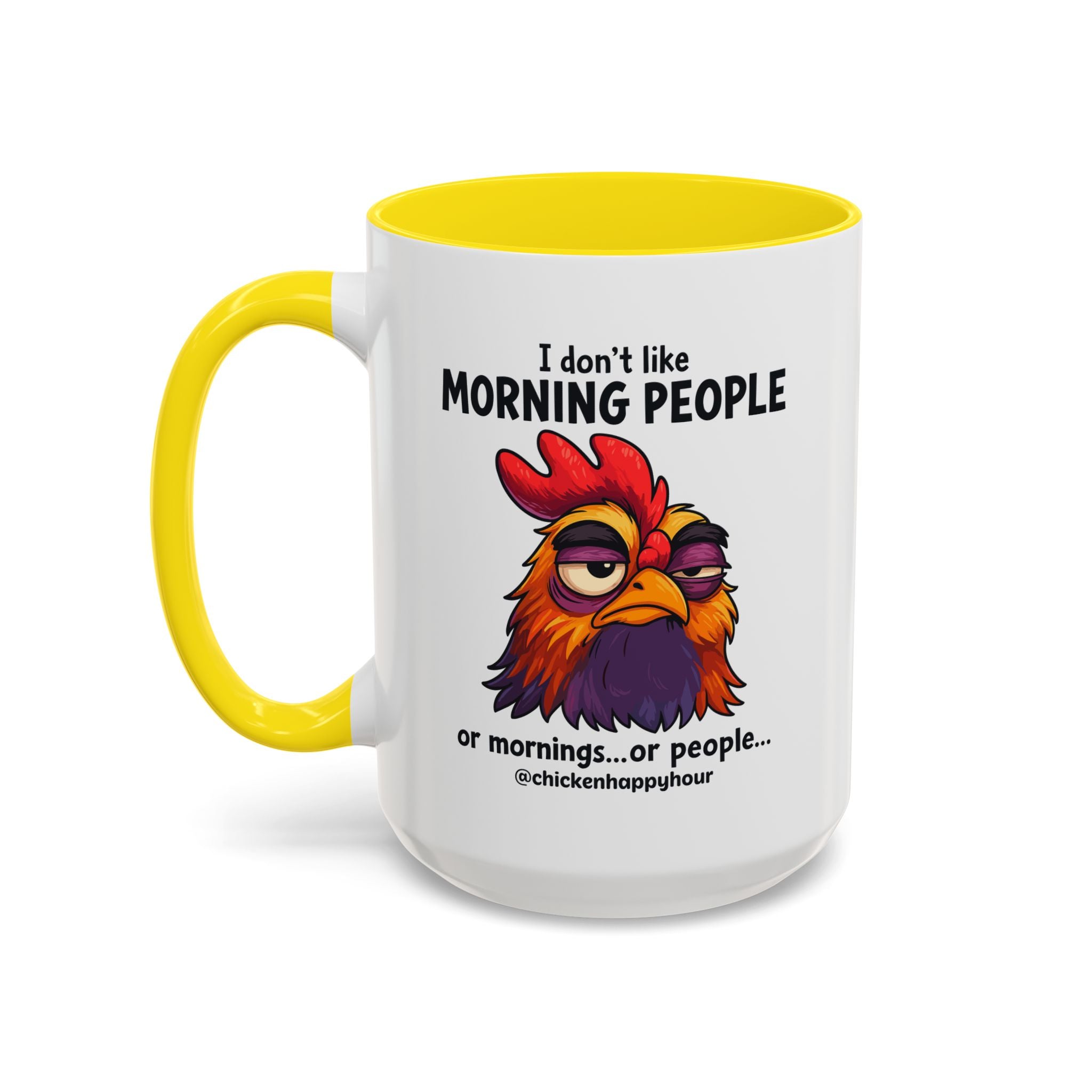I Don't Like Morning People Coffee Mug