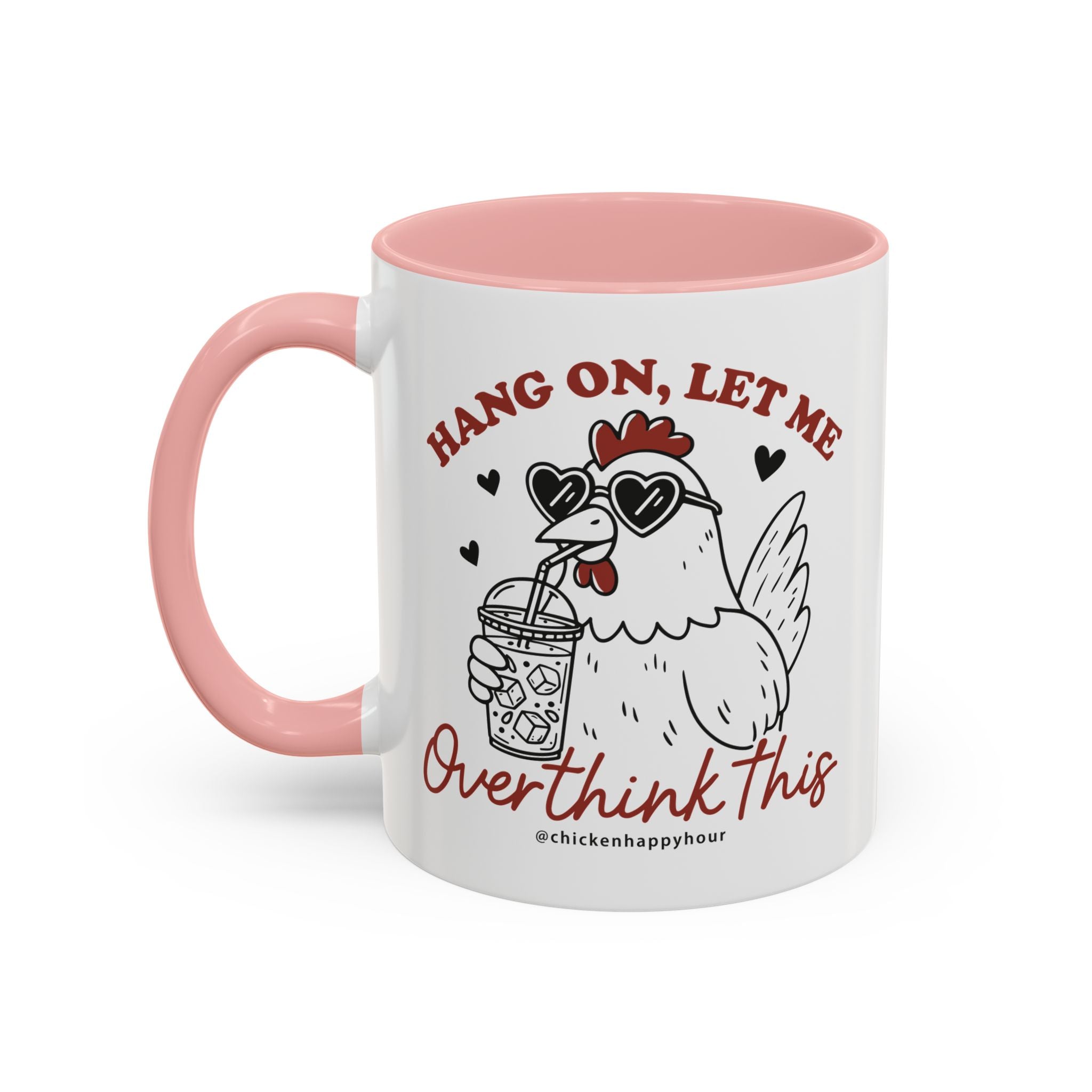 Hang On Let Me Overthink This Coffee Mug