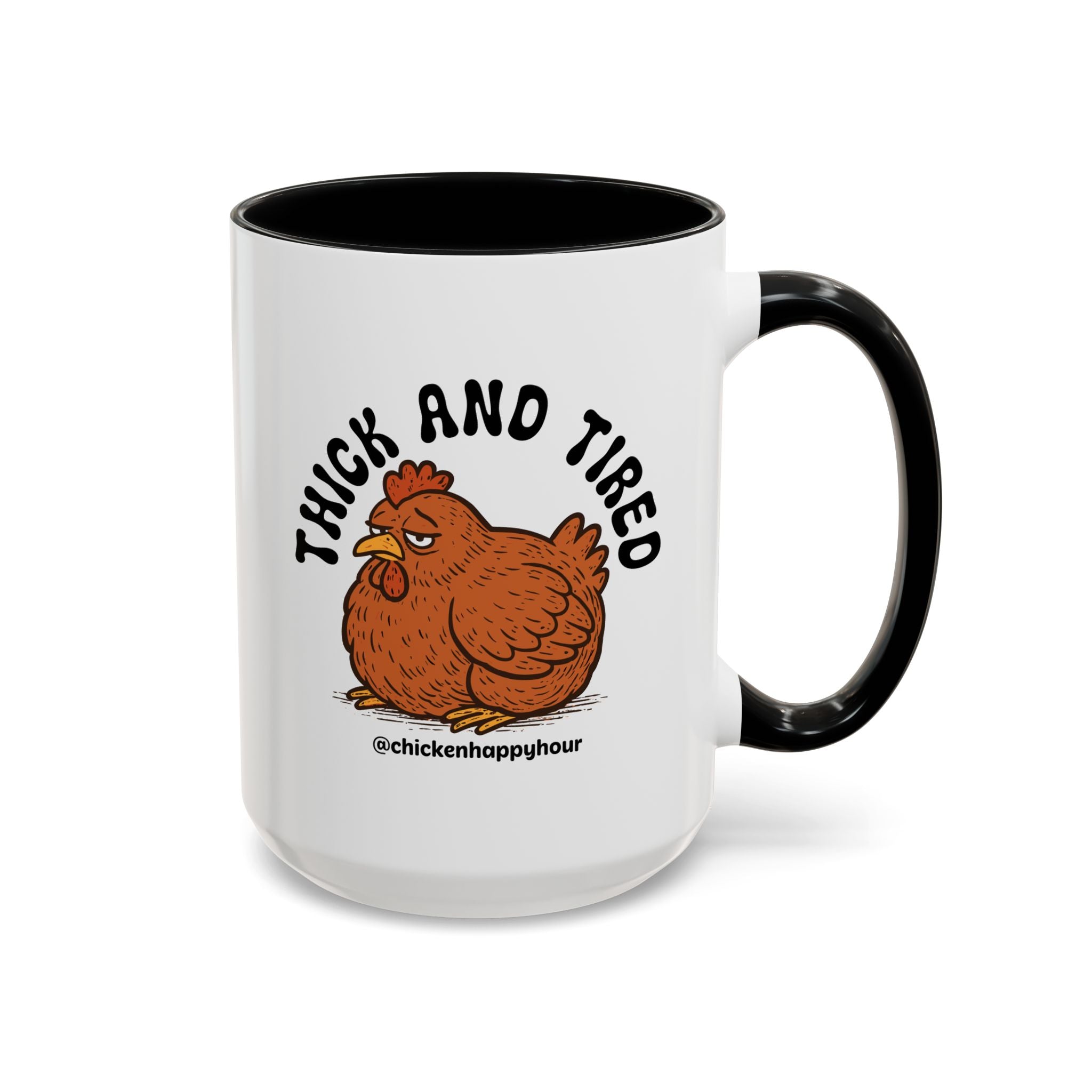 Thick and Tired Coffee Mug