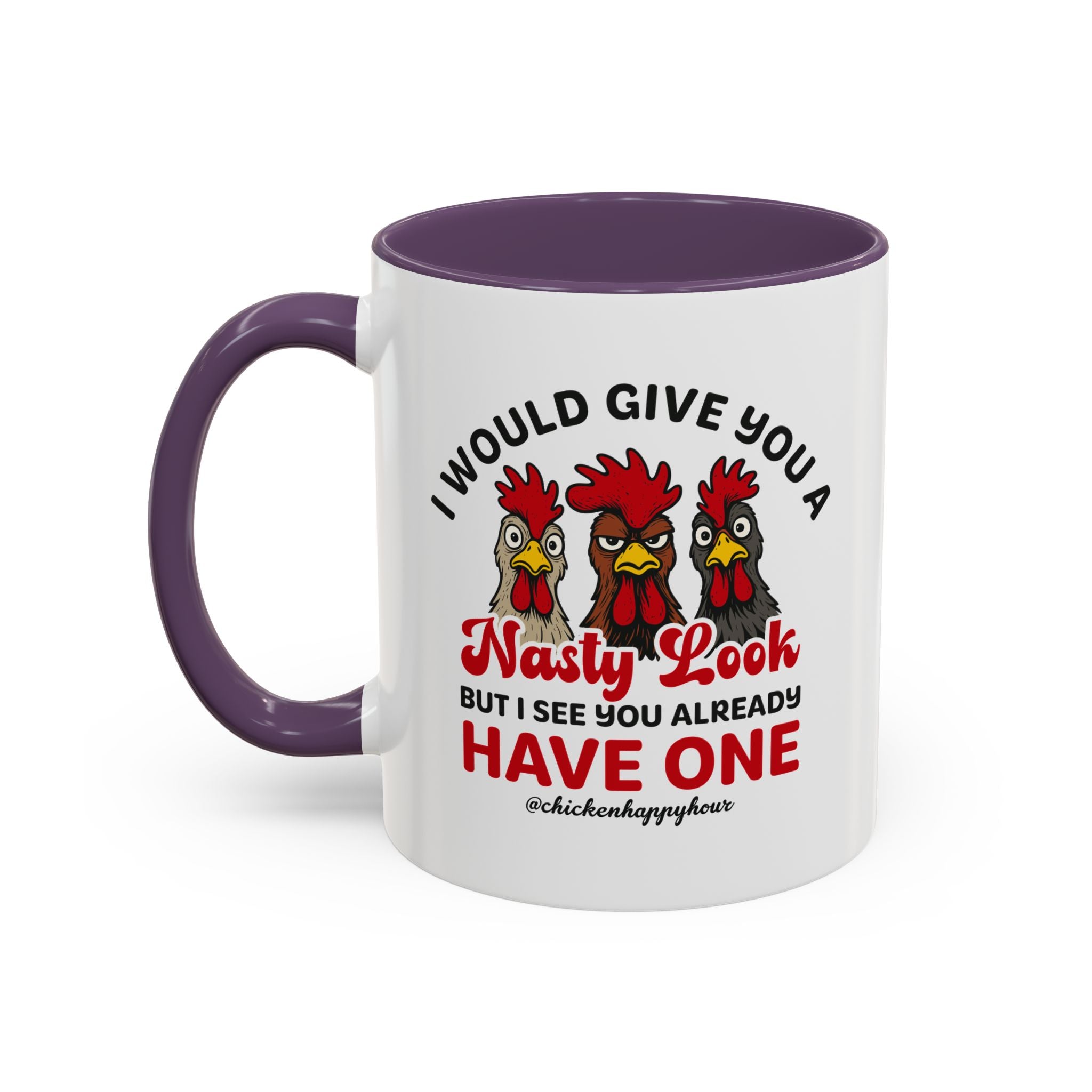 I Would Give You A Nasty Look Coffee Mug