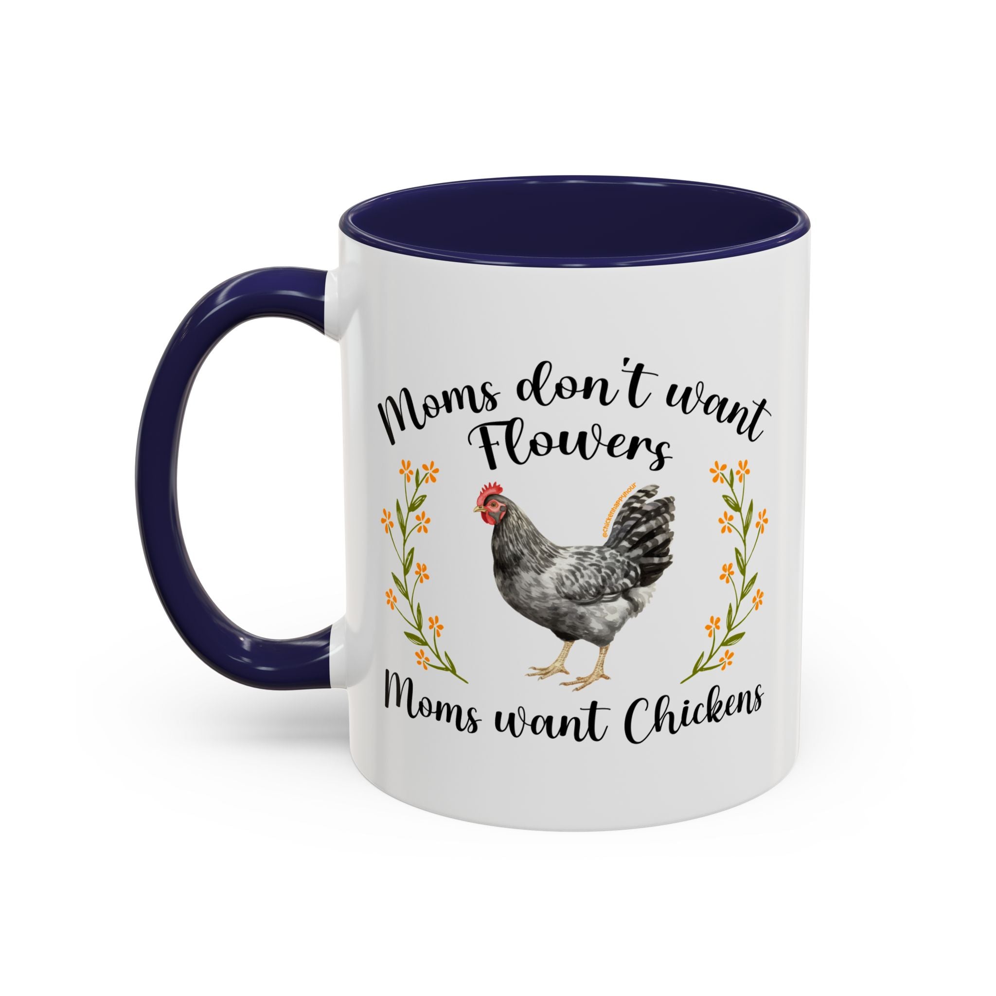 Moms Want Chickens Coffee Mug