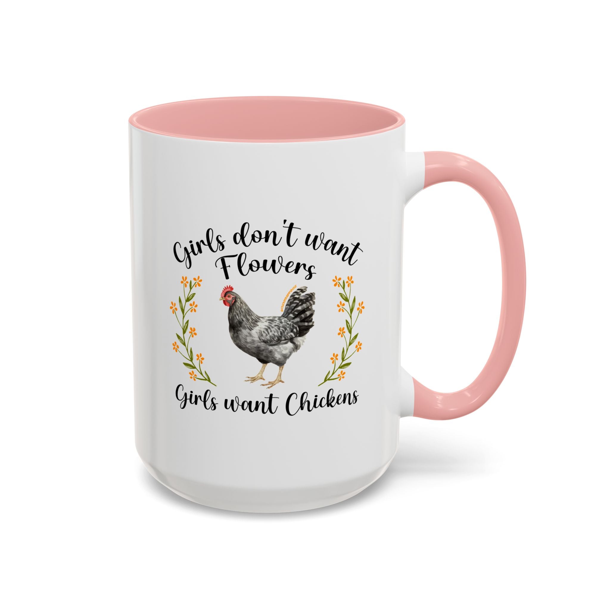 Girls Want Chickens Coffee Mug