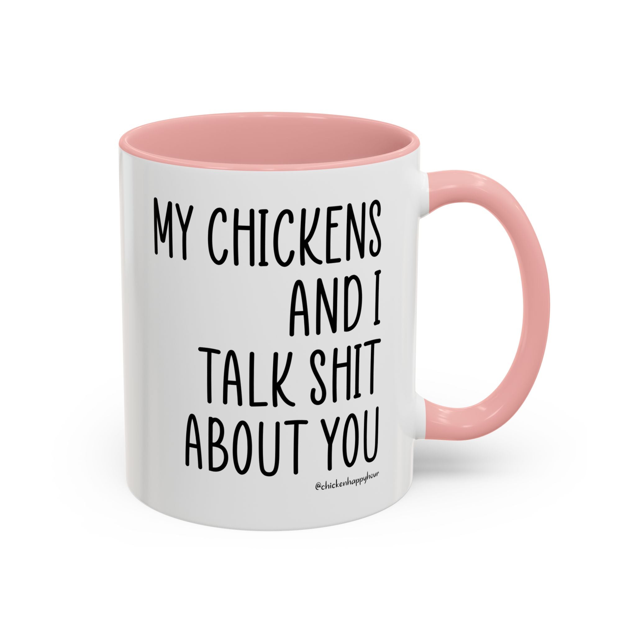 My Chickens Coffee Mug