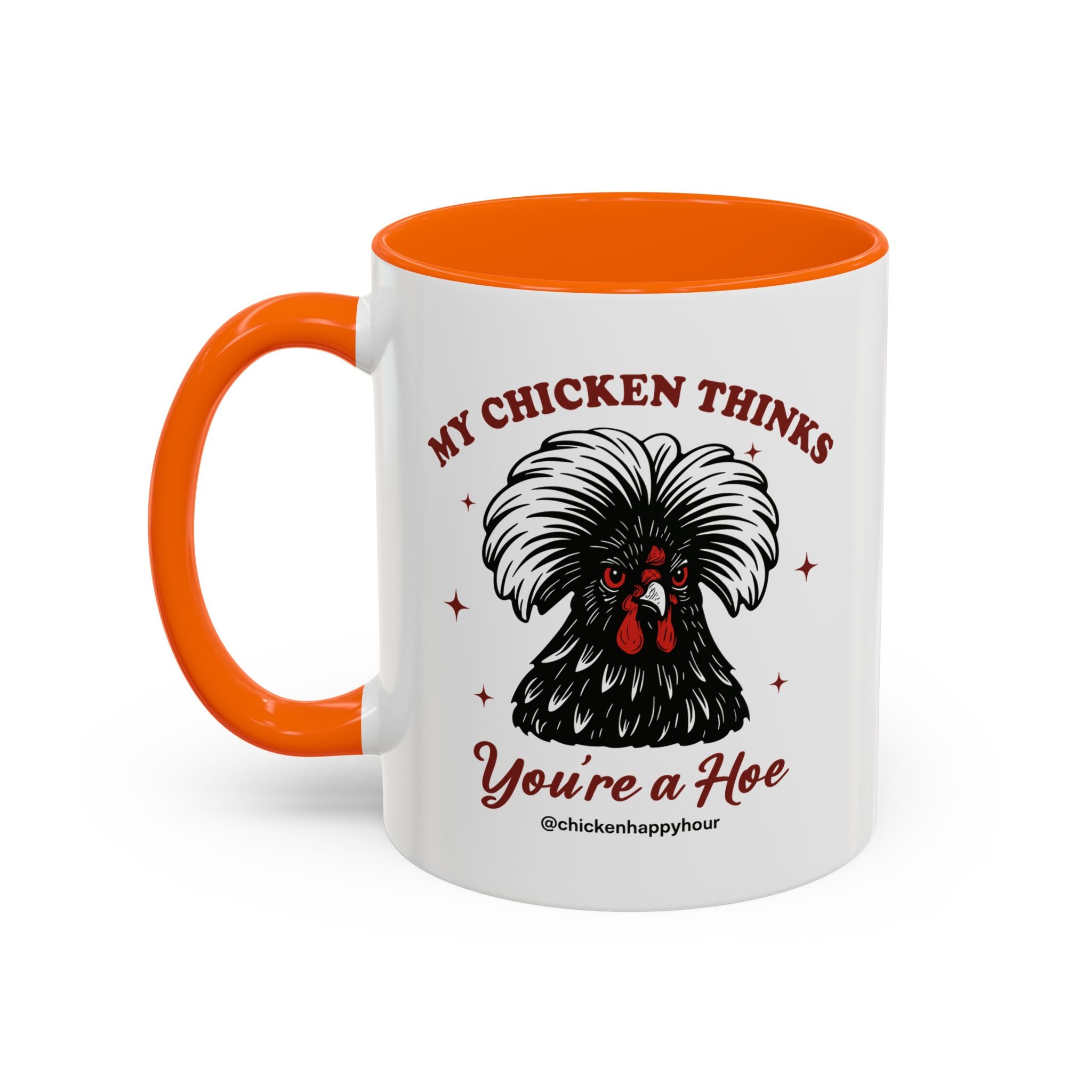 My Chicken Thinks Coffee Mug