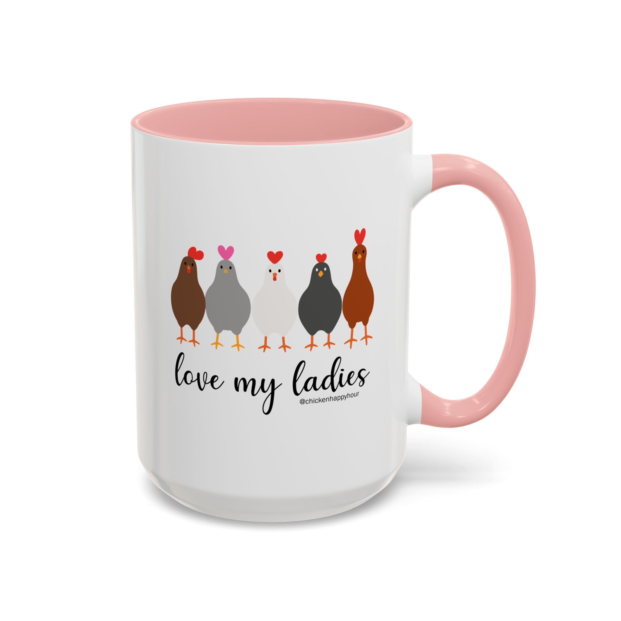 Love My Ladies Coffee Mug