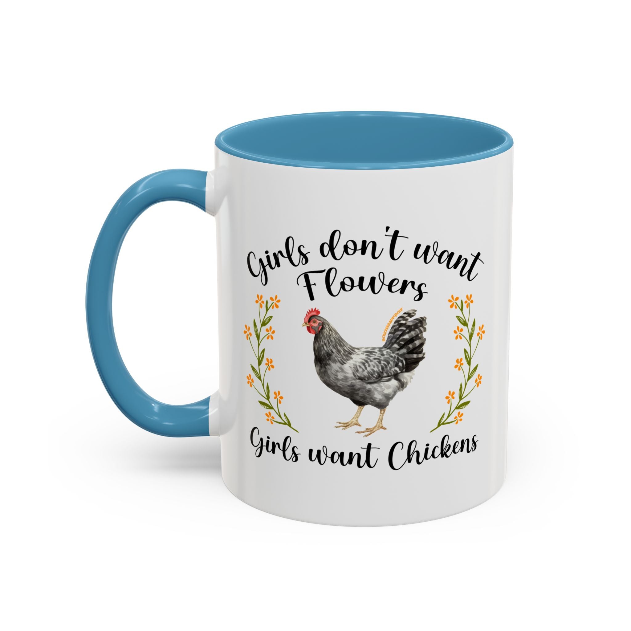 Girls Want Chickens Coffee Mug