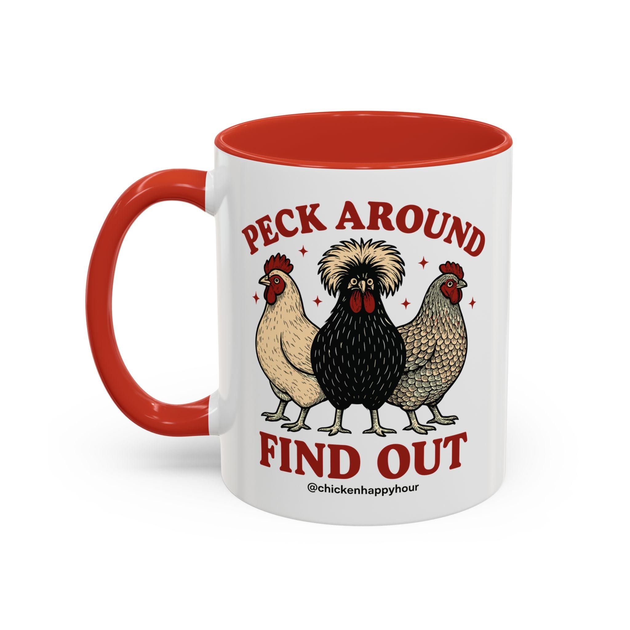Peck Around Find Out Coffee Mug
