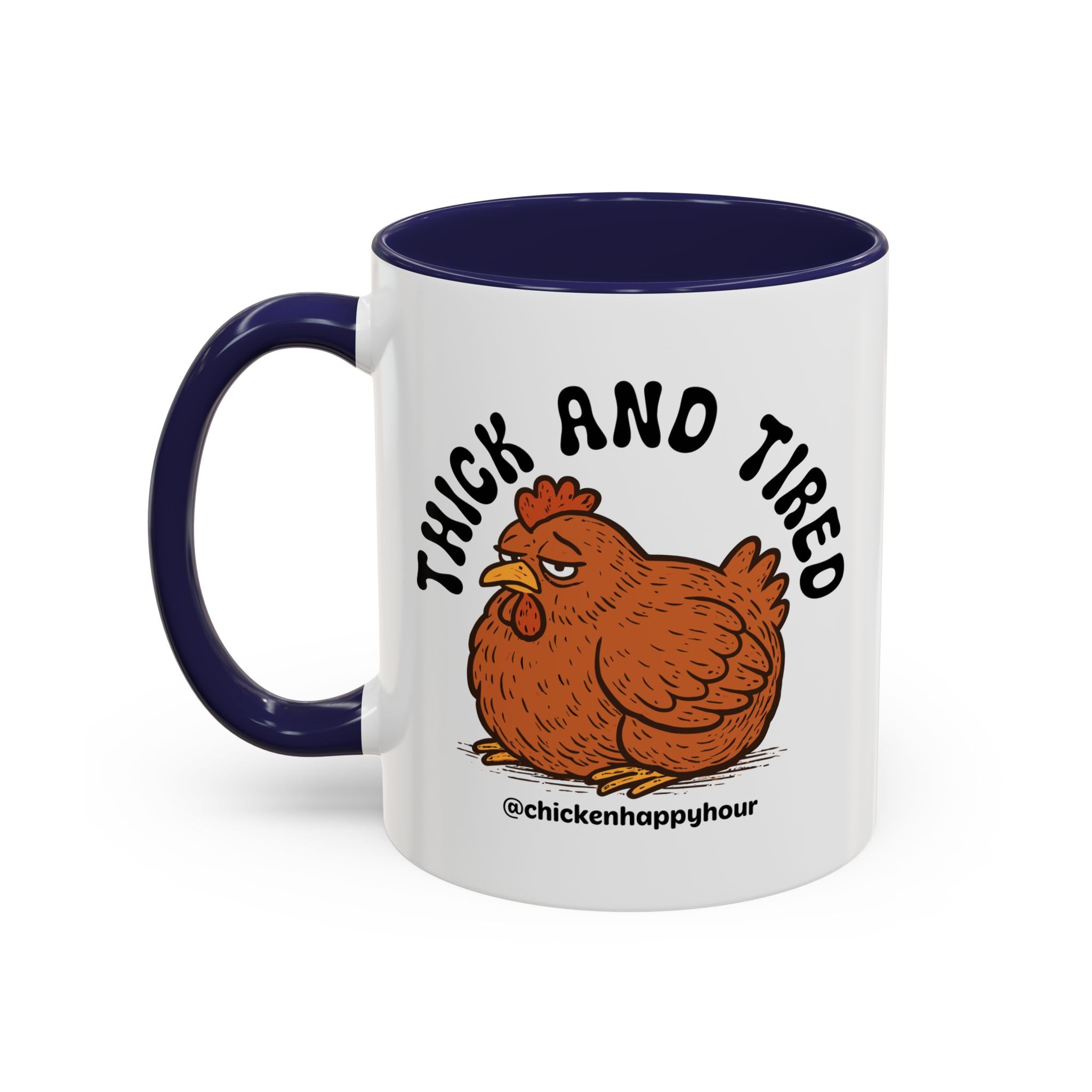 Thick and Tired Coffee Mug