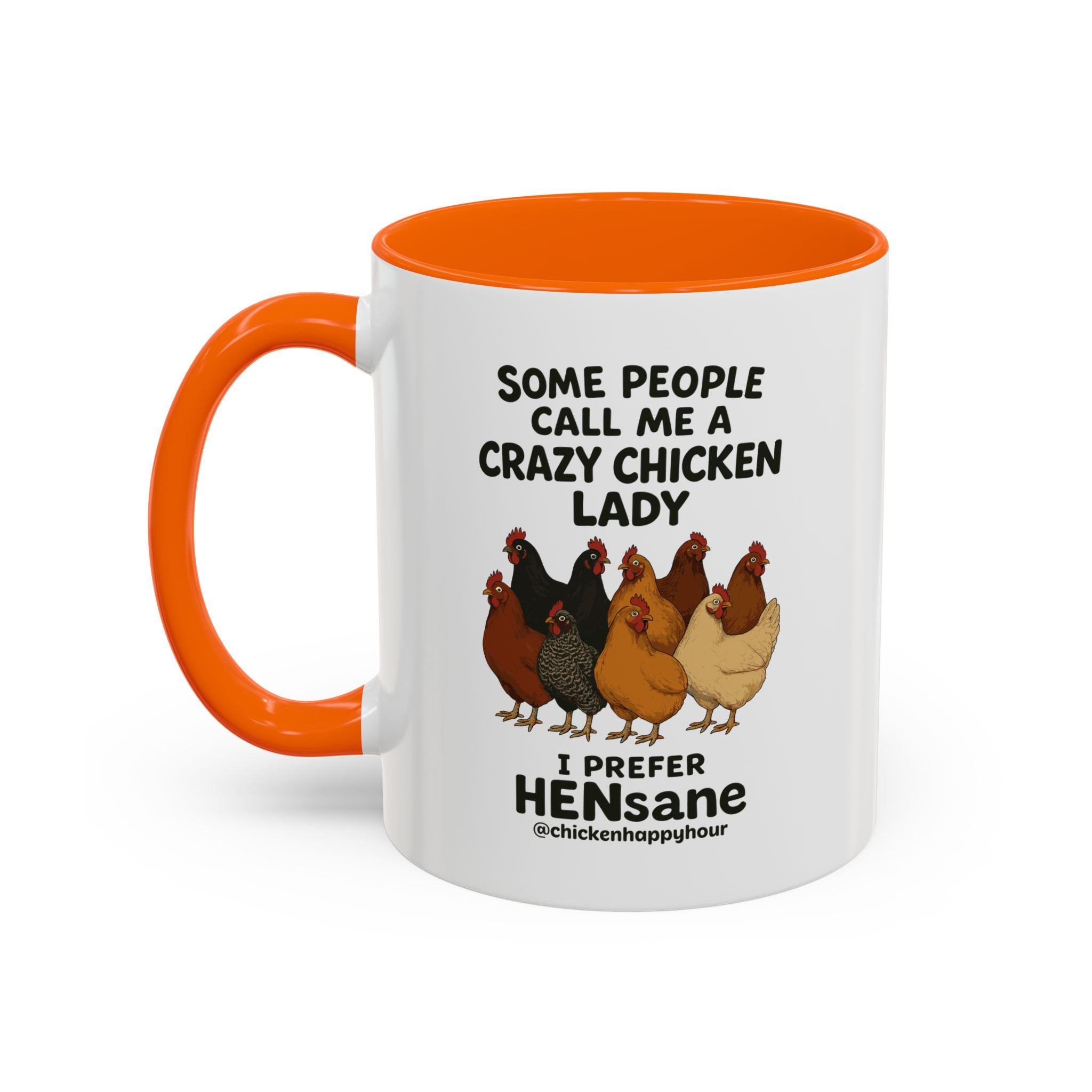 HENsane Coffee Mug