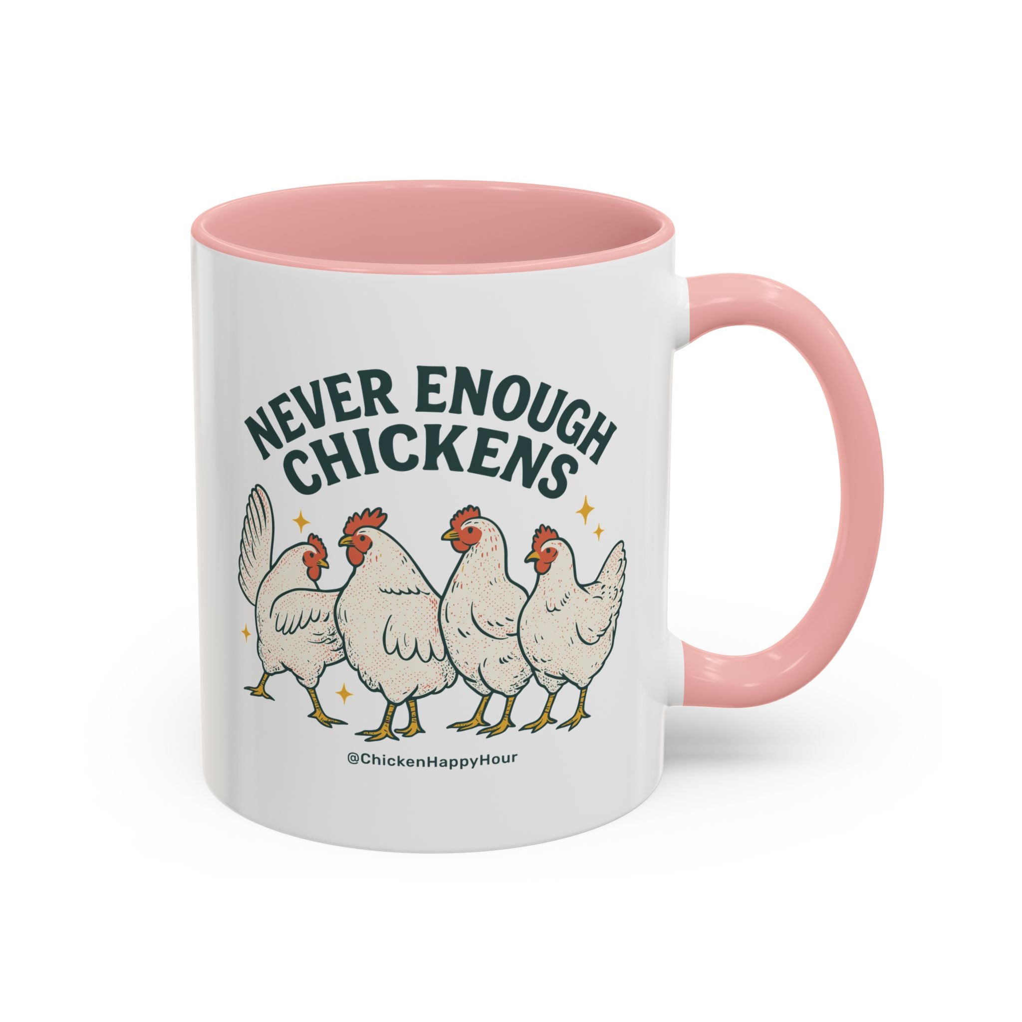Never Enough Chickens Coffee Mug