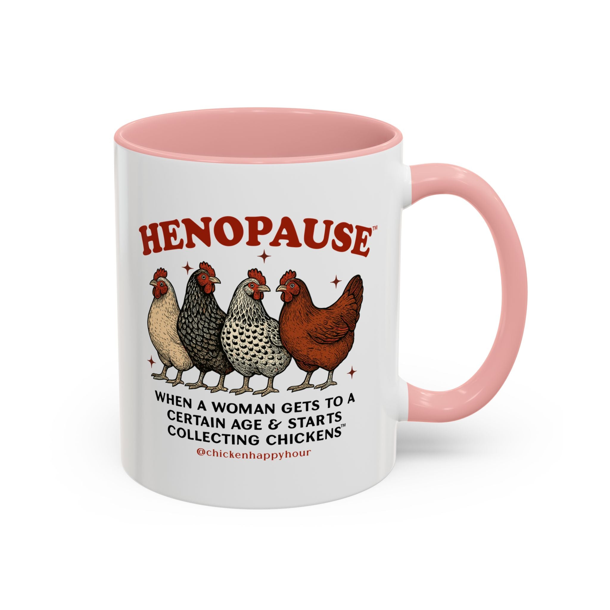 Henopause™ Coffee Mug