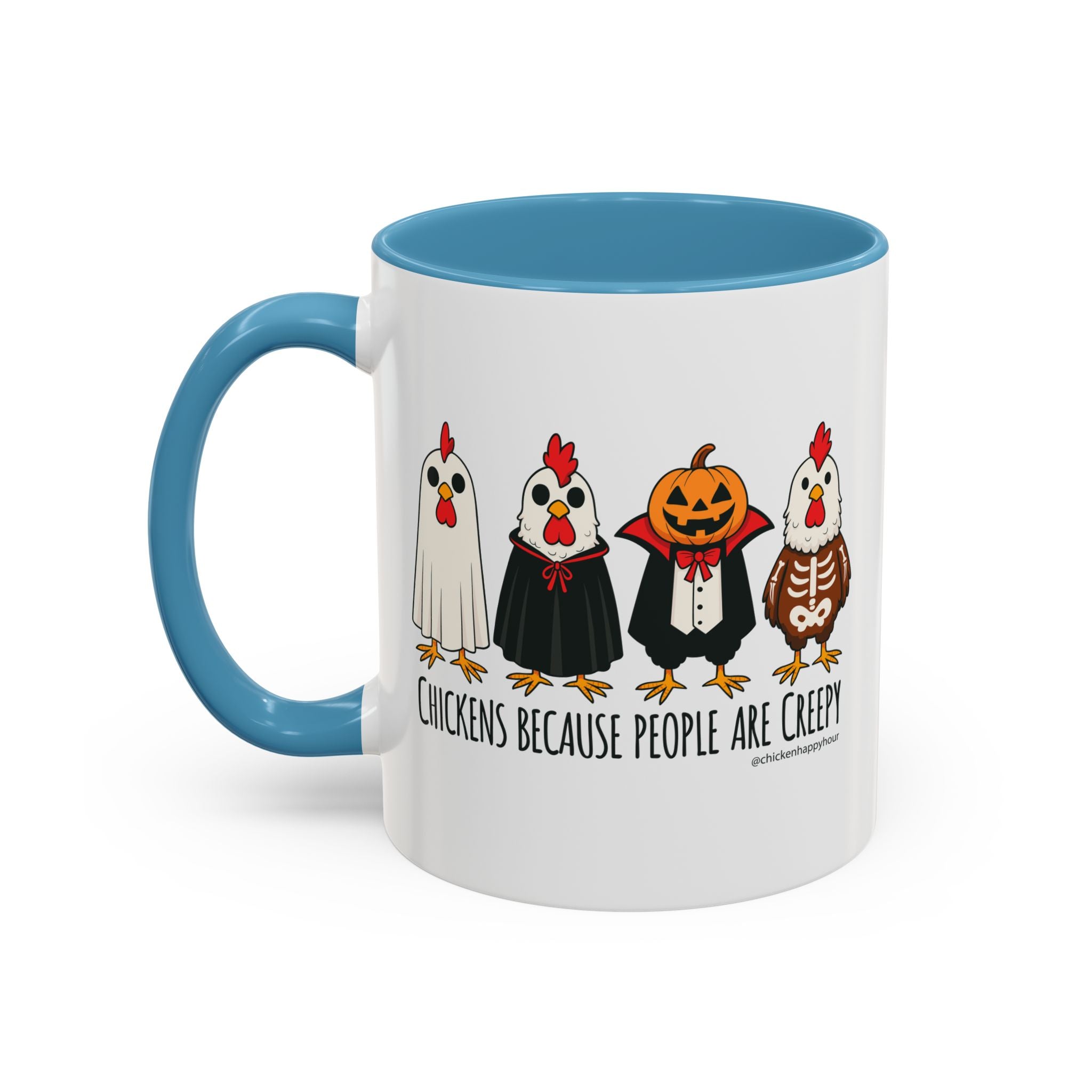 Chickens Because People Are Creepy Coffee Mug