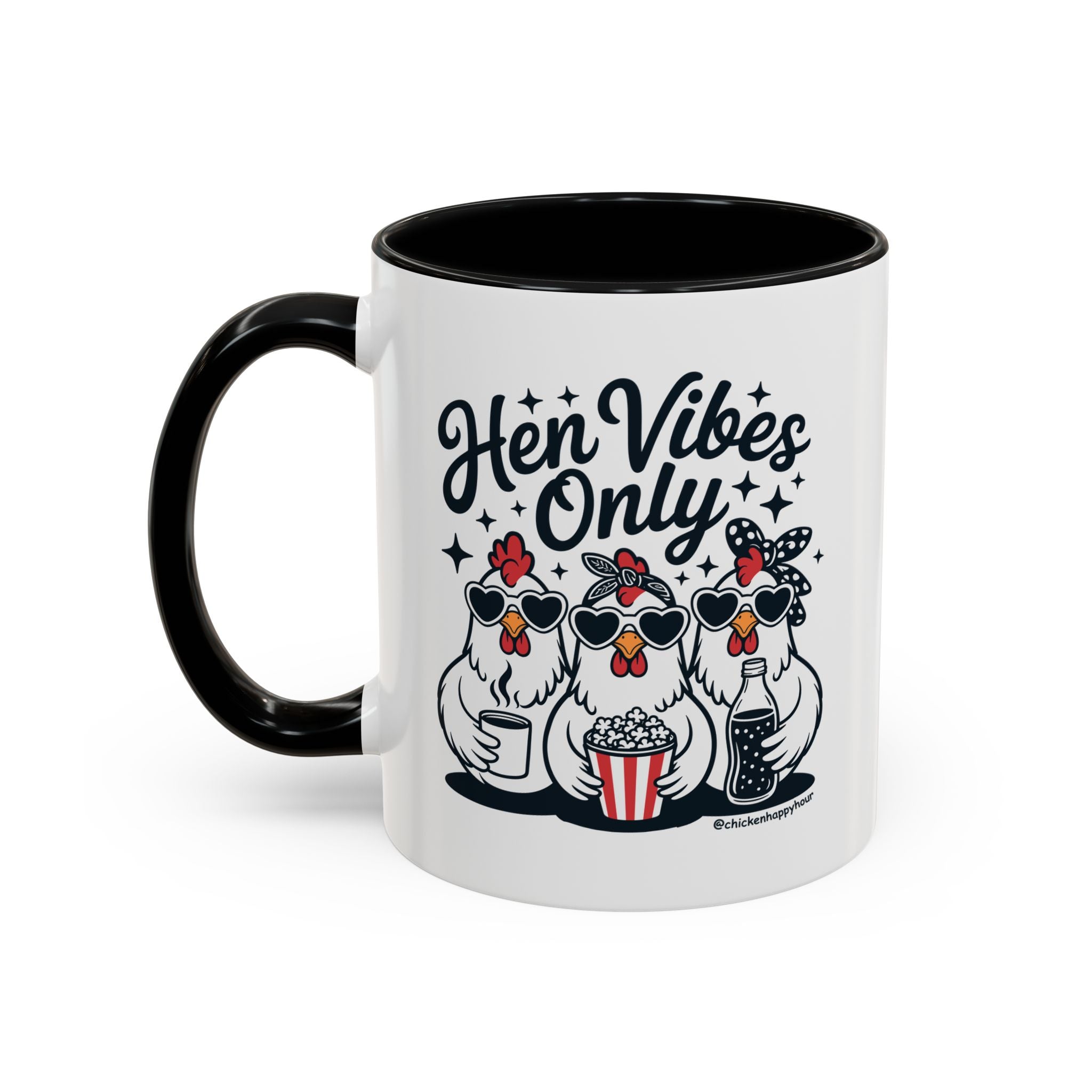 Hen Vibes Only Coffee Mug