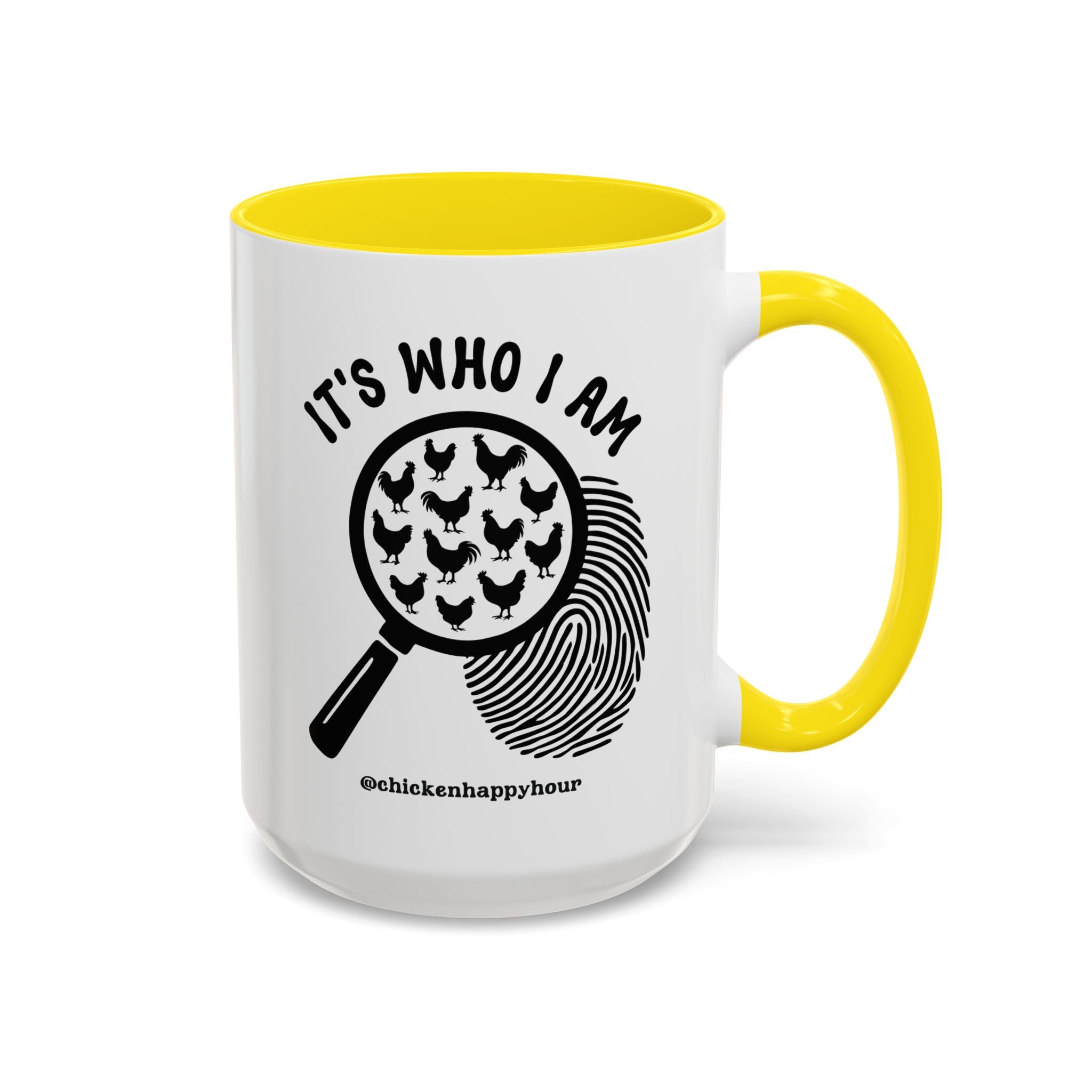 It's Who I Am Coffee Mug