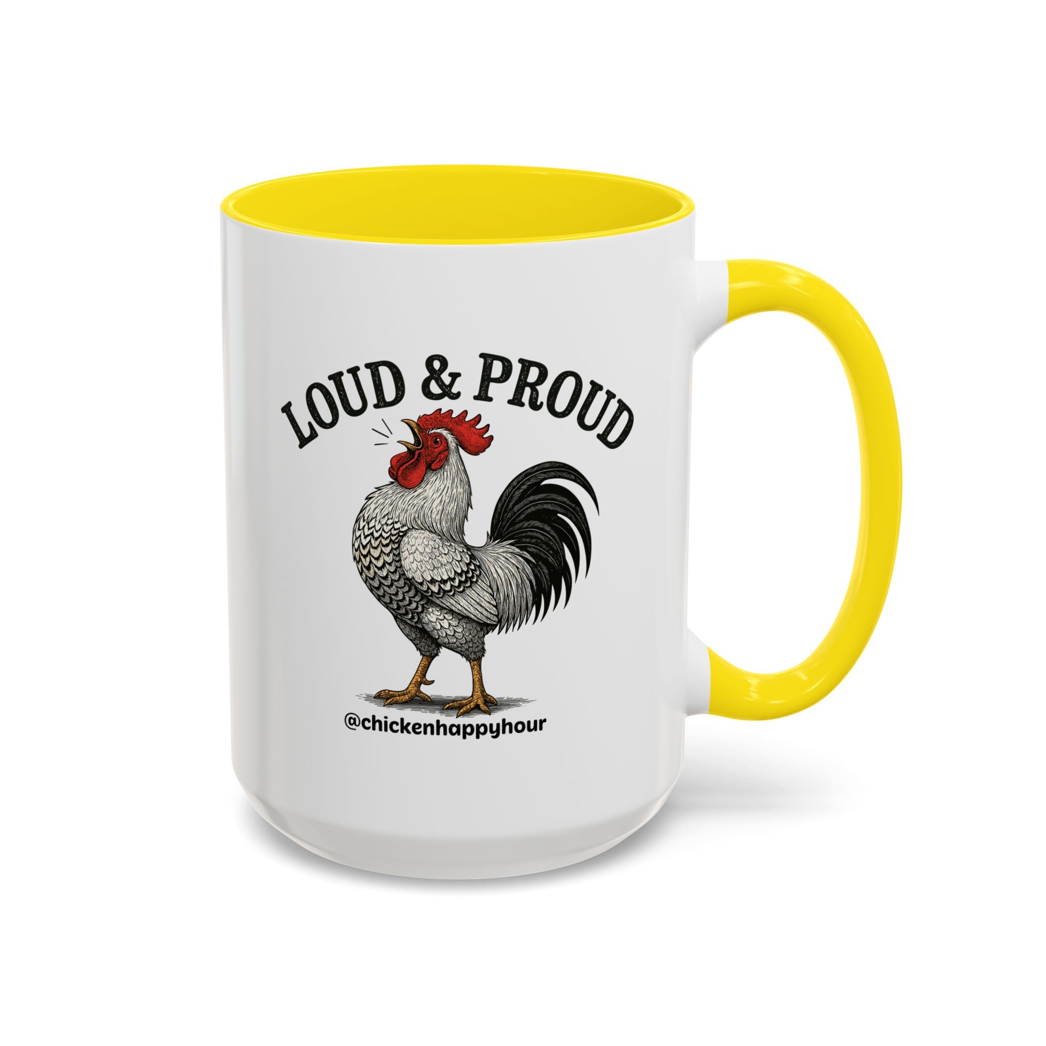 Loud & Proud Coffee Mug