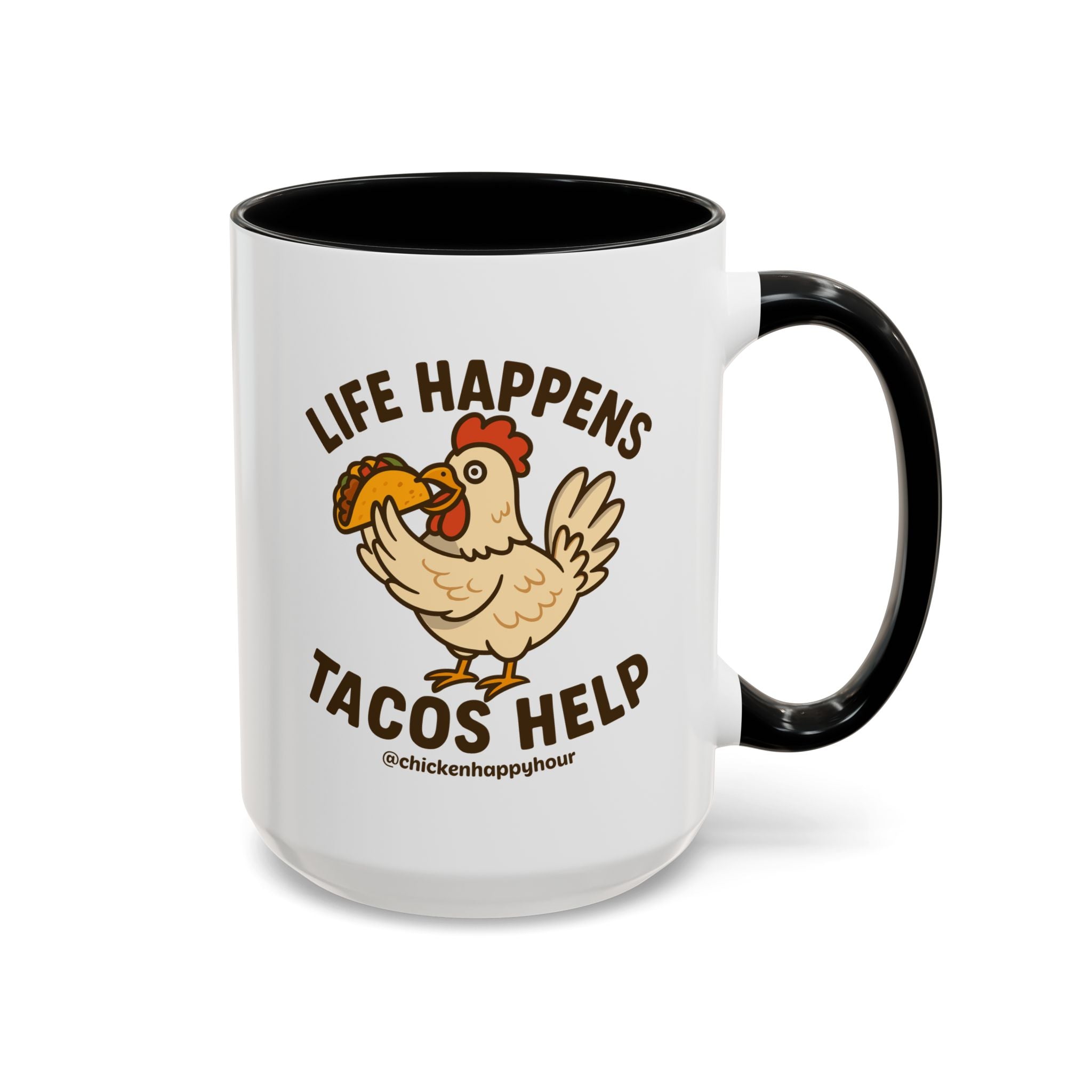 Life Happens Tacos Help Coffee Mug