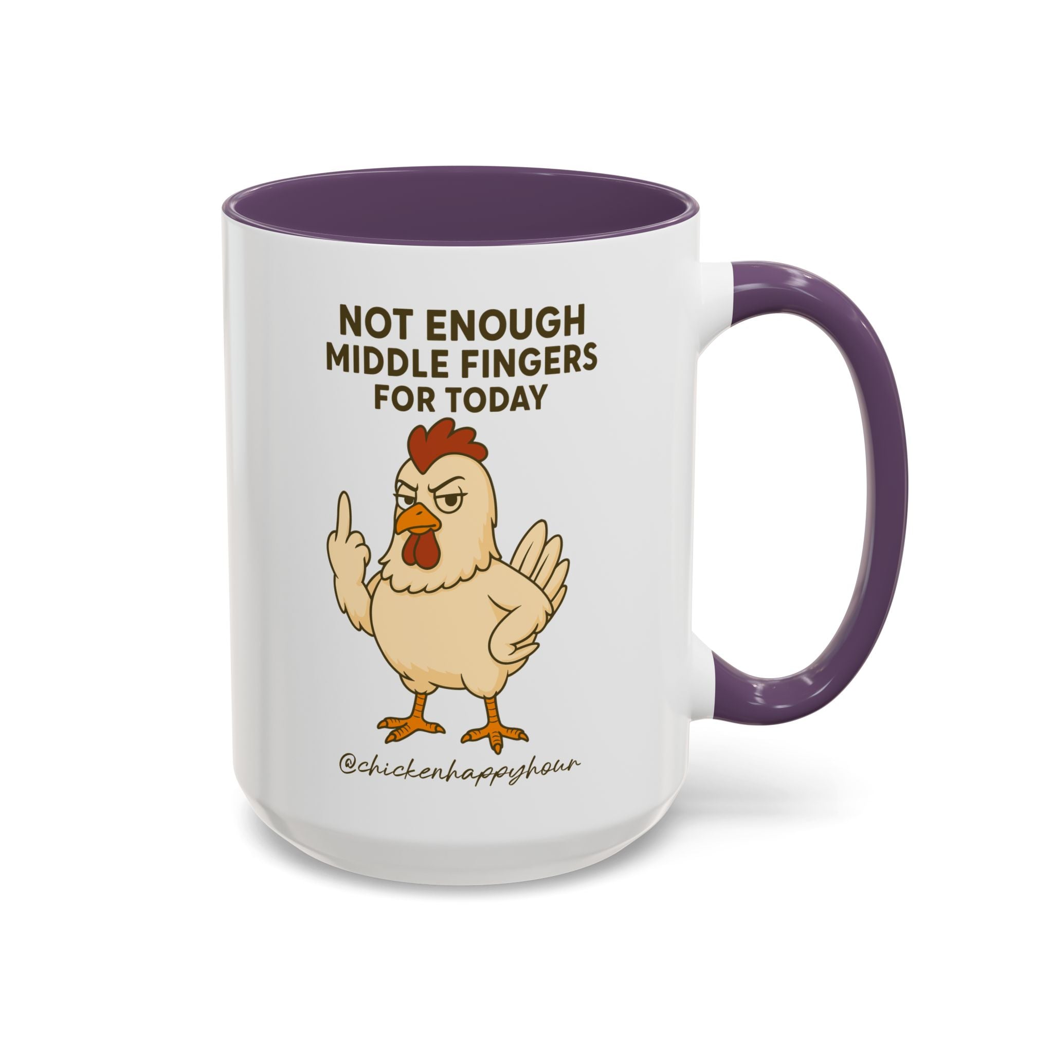 Not Enough Middle Fingers for Today Coffee Mug
