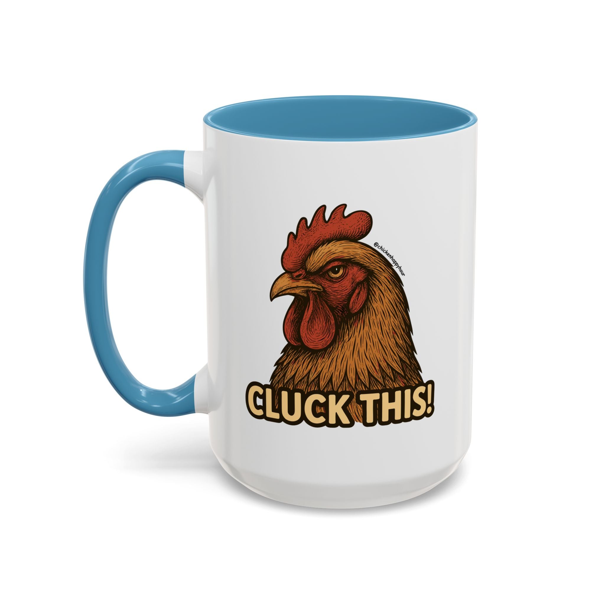 Cluck This! Coffee Mug