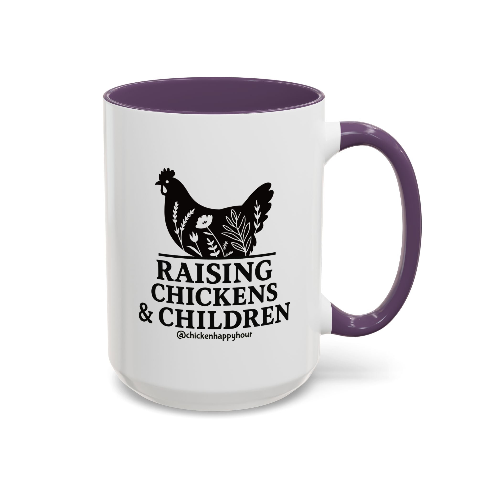 Raising Chickens & Children Coffee Mug