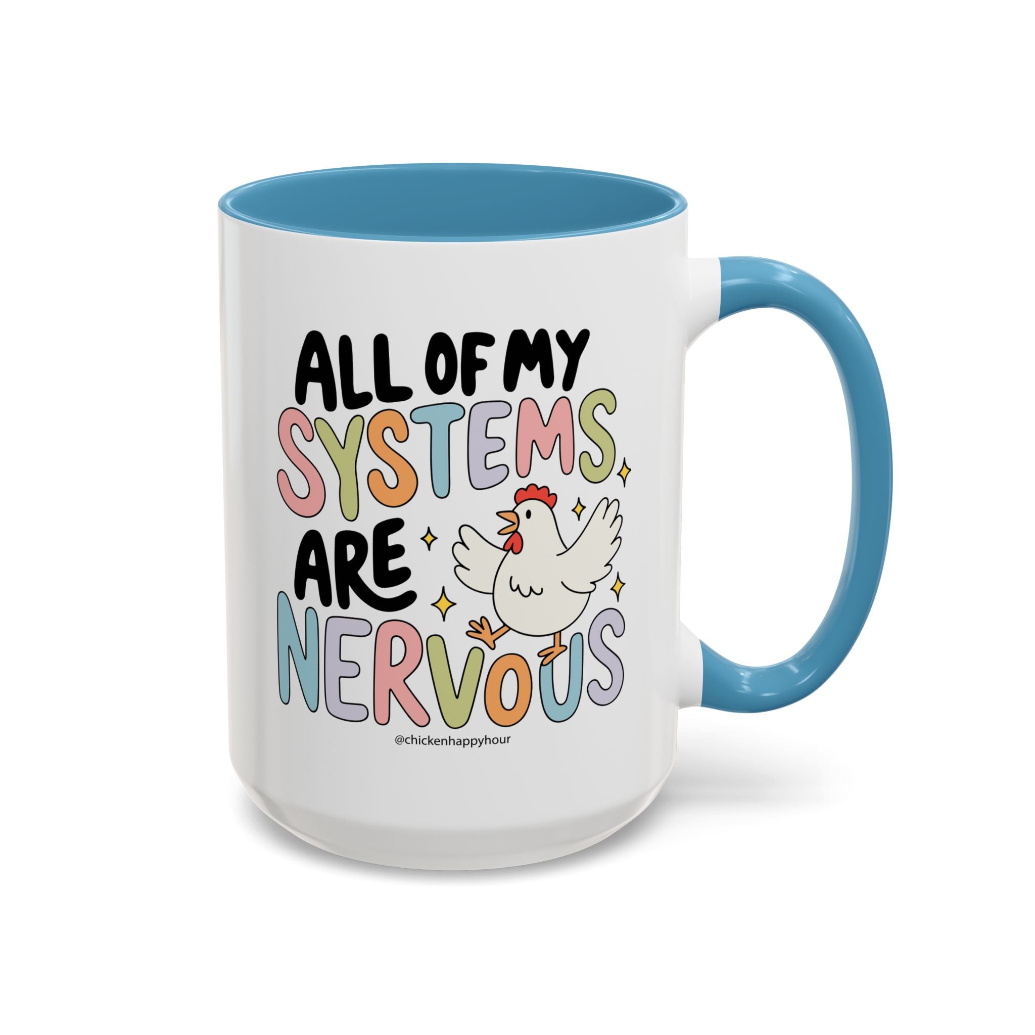 All Systems Are Nervous Coffee Mug