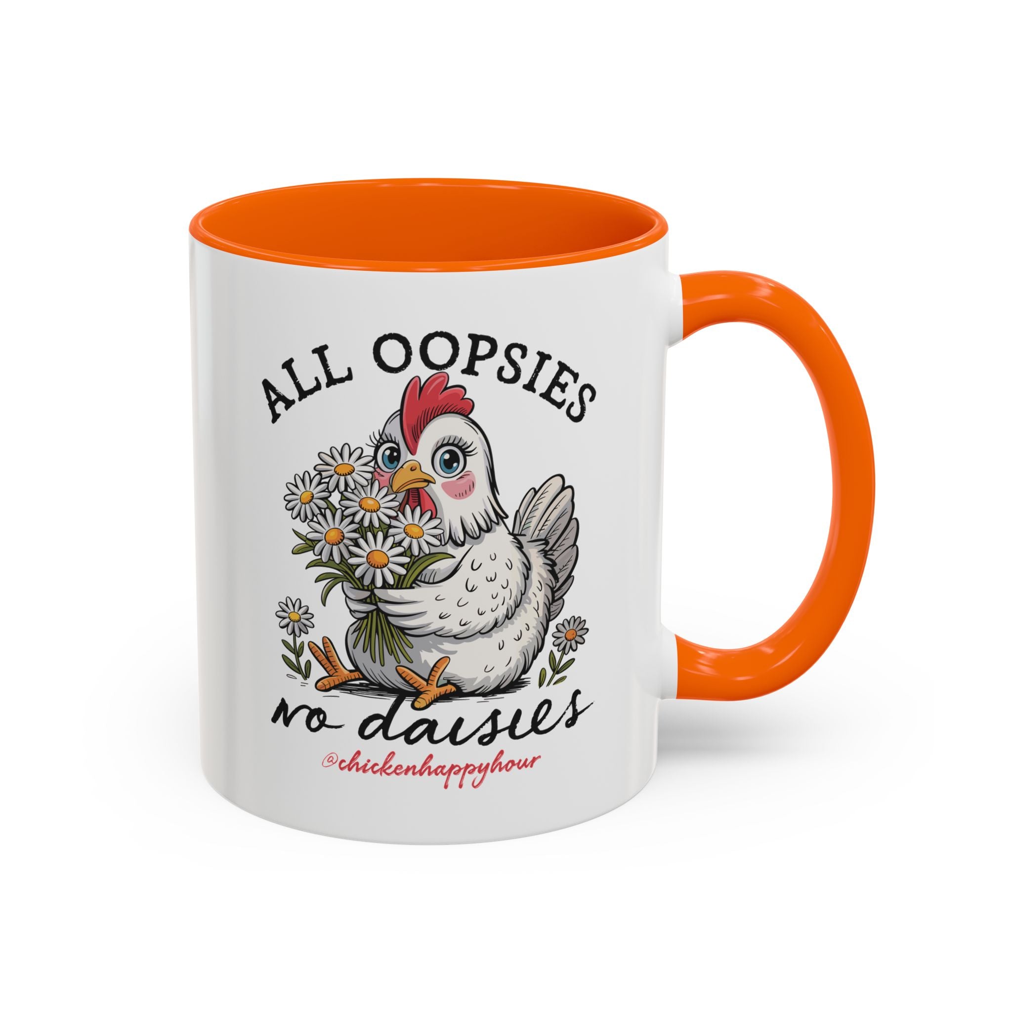 All Oopsies No Daisies Coffee Mug
