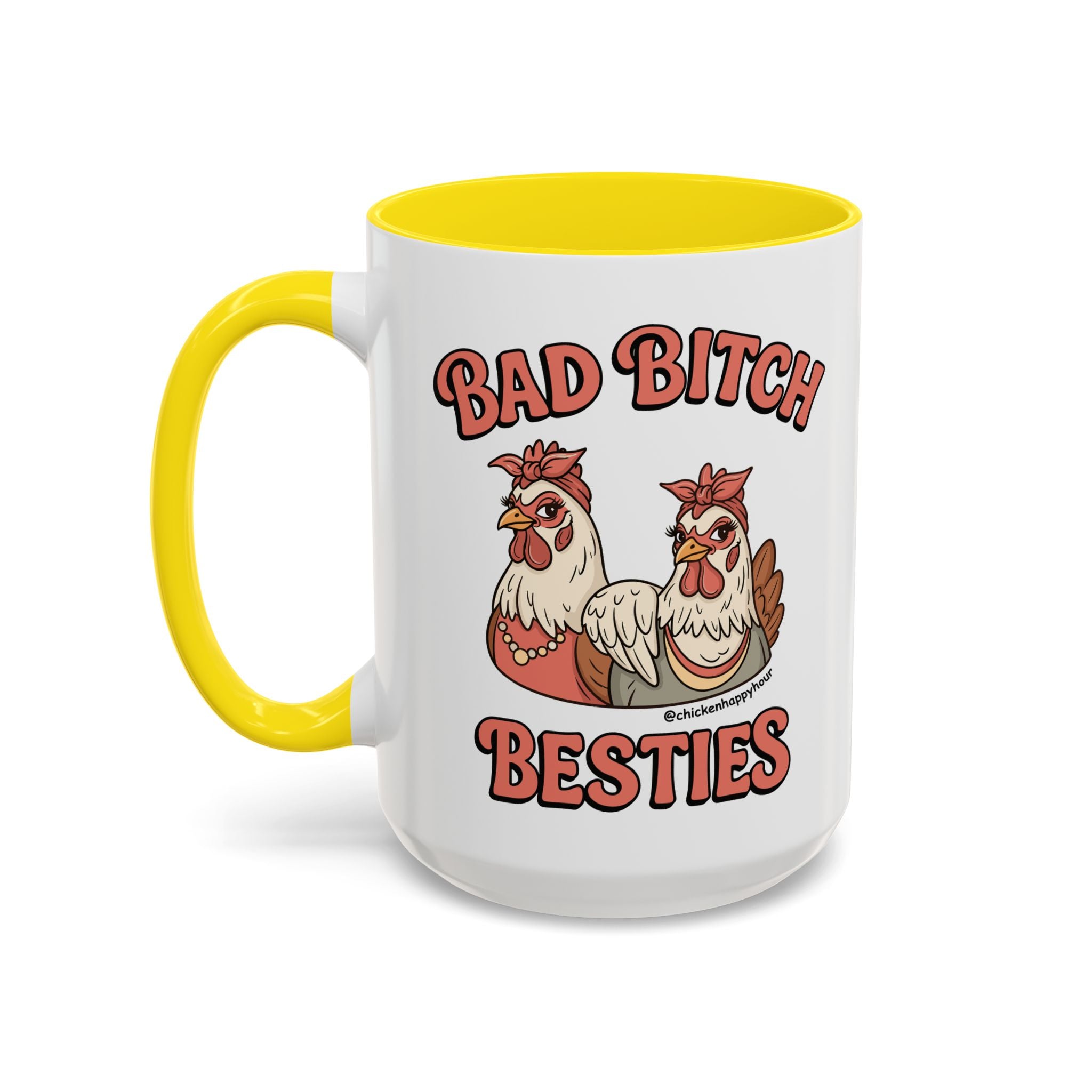 Bad Bitch Besties Coffee Mug