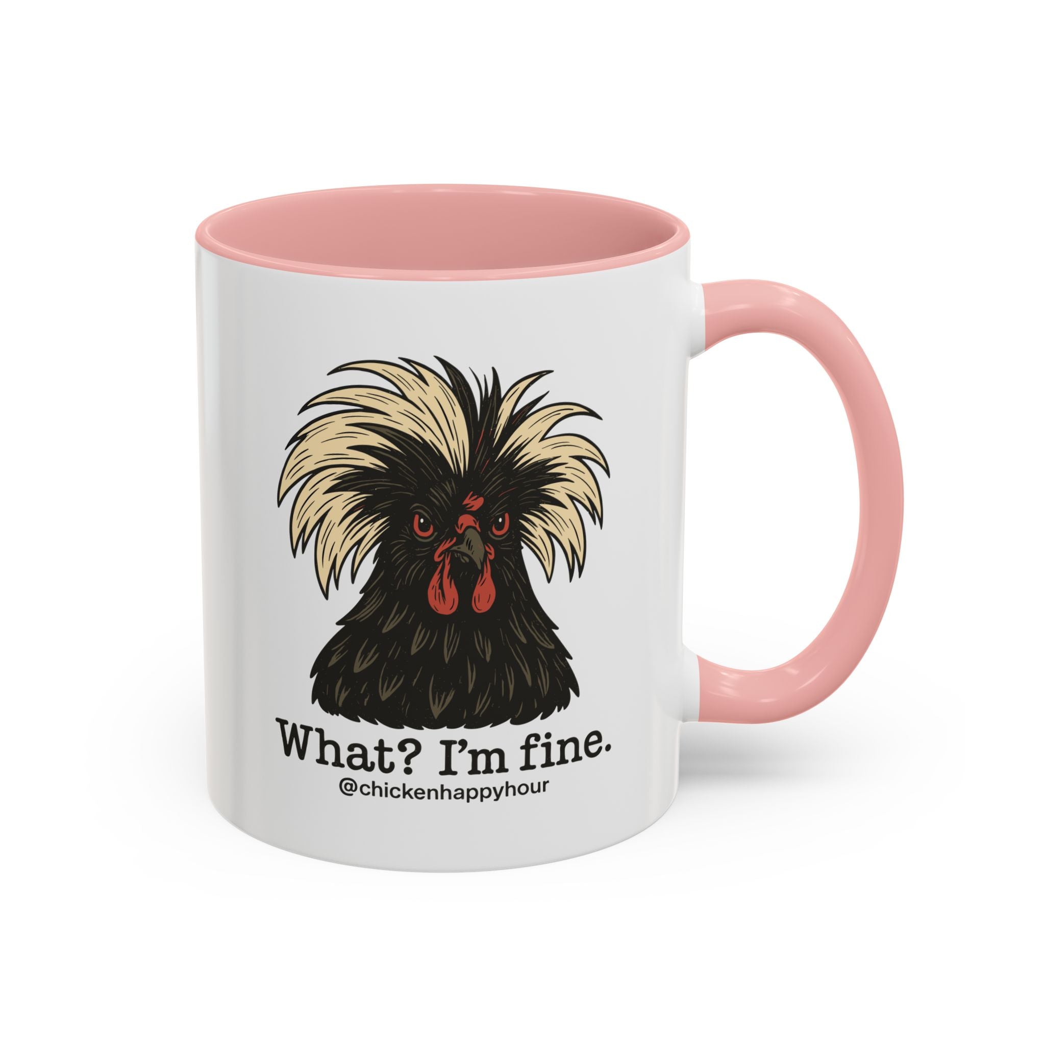 What I'm Fine Coffee Mug