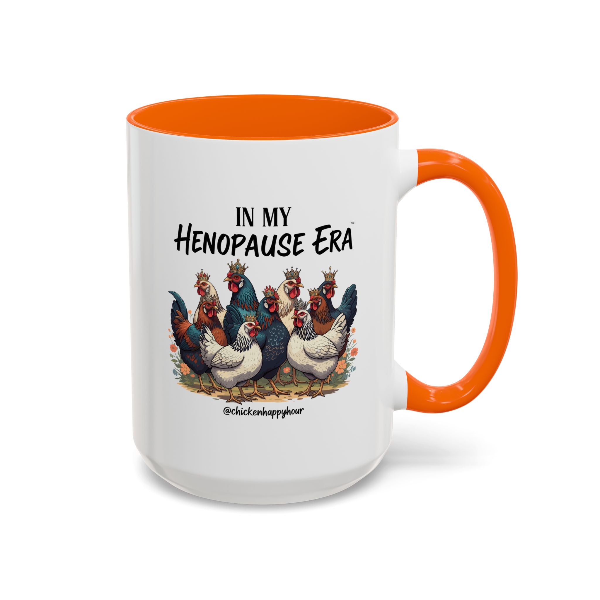 In my HENOPAUSE™ Era Coffee Mug