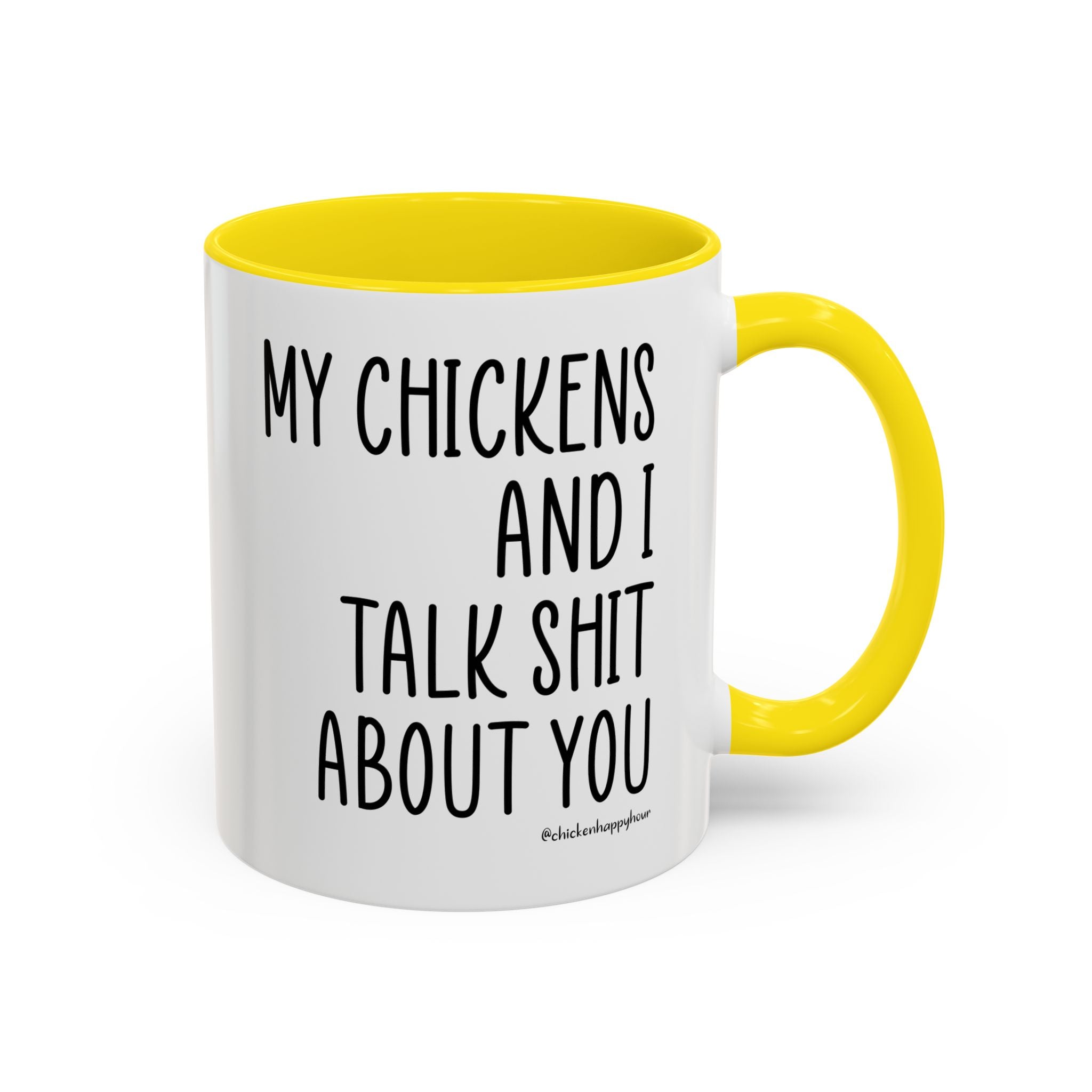 My Chickens Coffee Mug