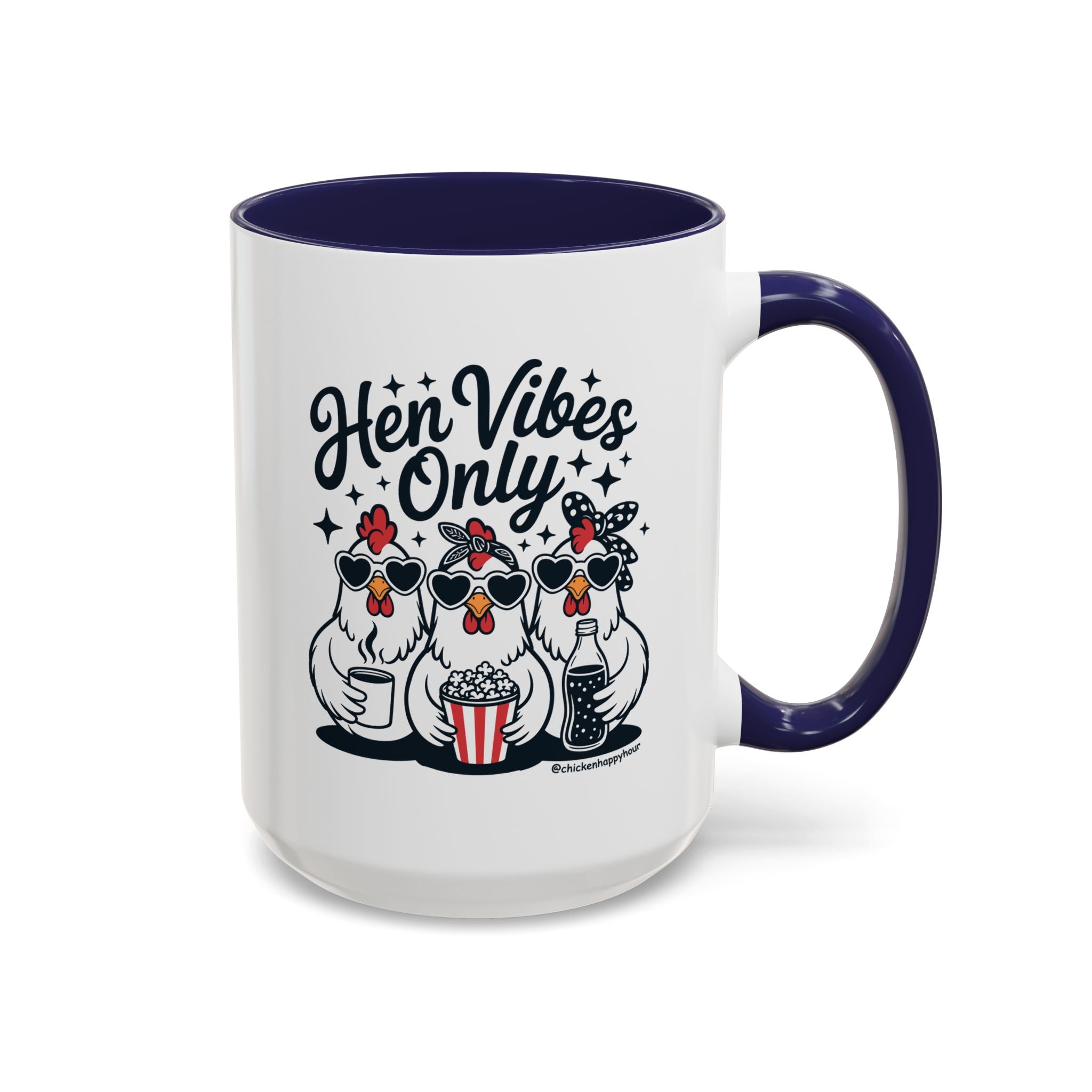 Hen Vibes Only Coffee Mug