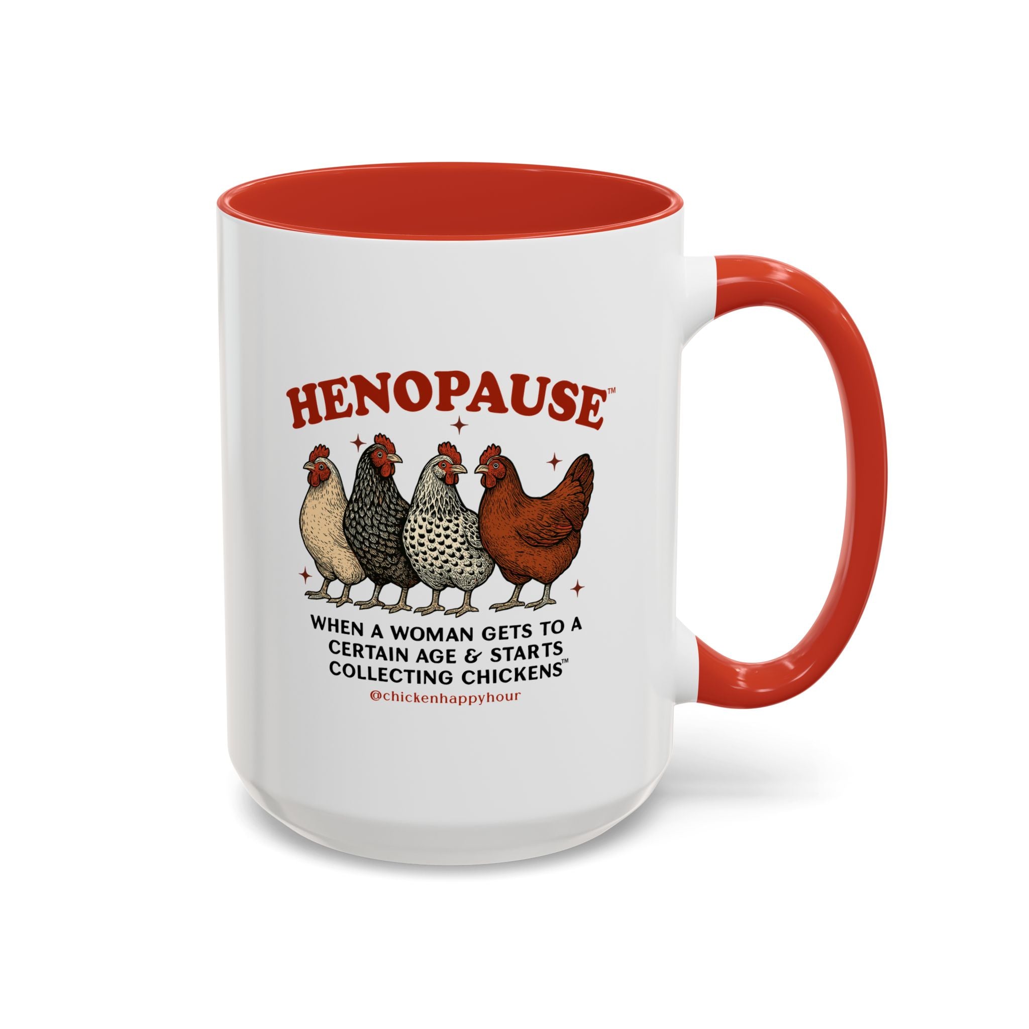 Henopause™ Coffee Mug