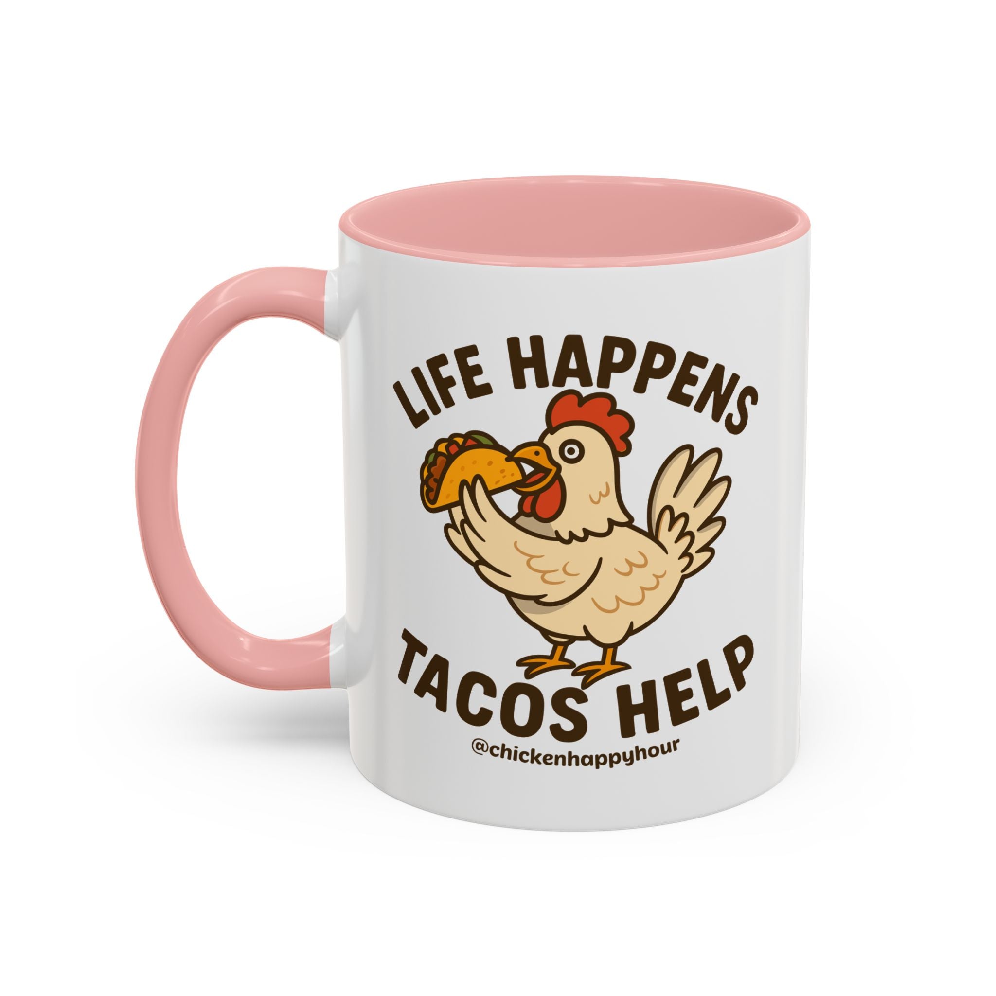 Life Happens Tacos Help Coffee Mug