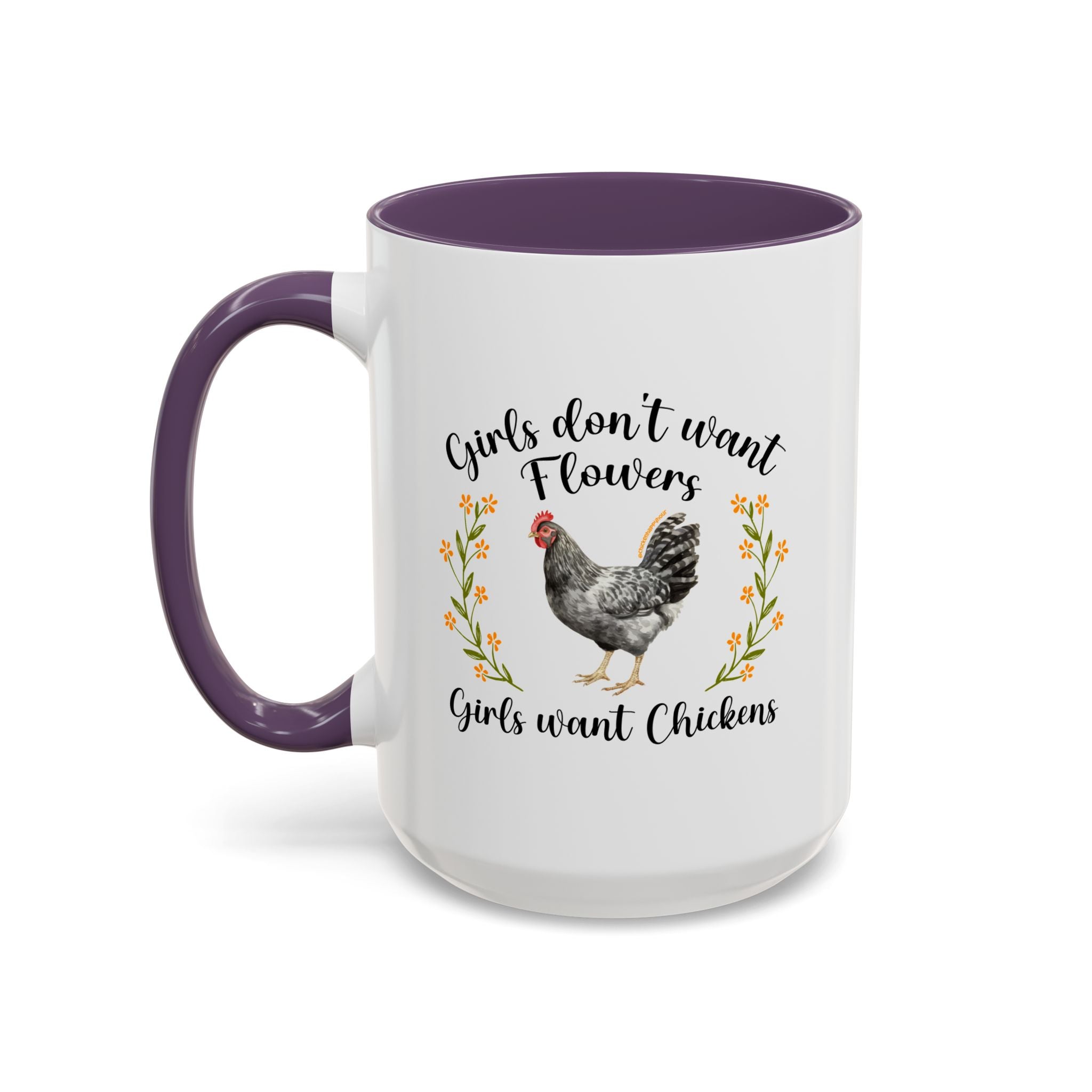 Girls Want Chickens Coffee Mug