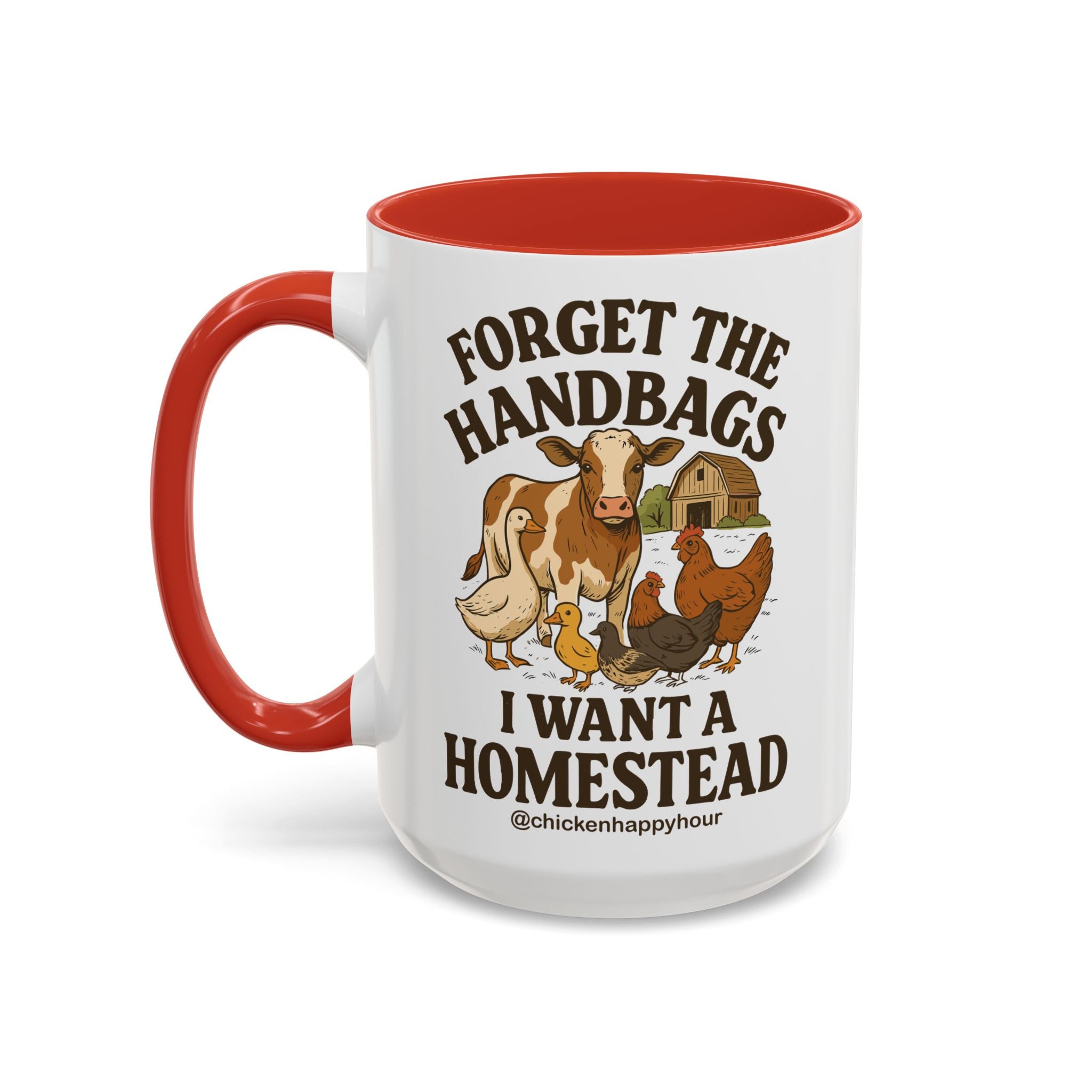 Forget the Handbags I Want a Homestead Coffee Mug