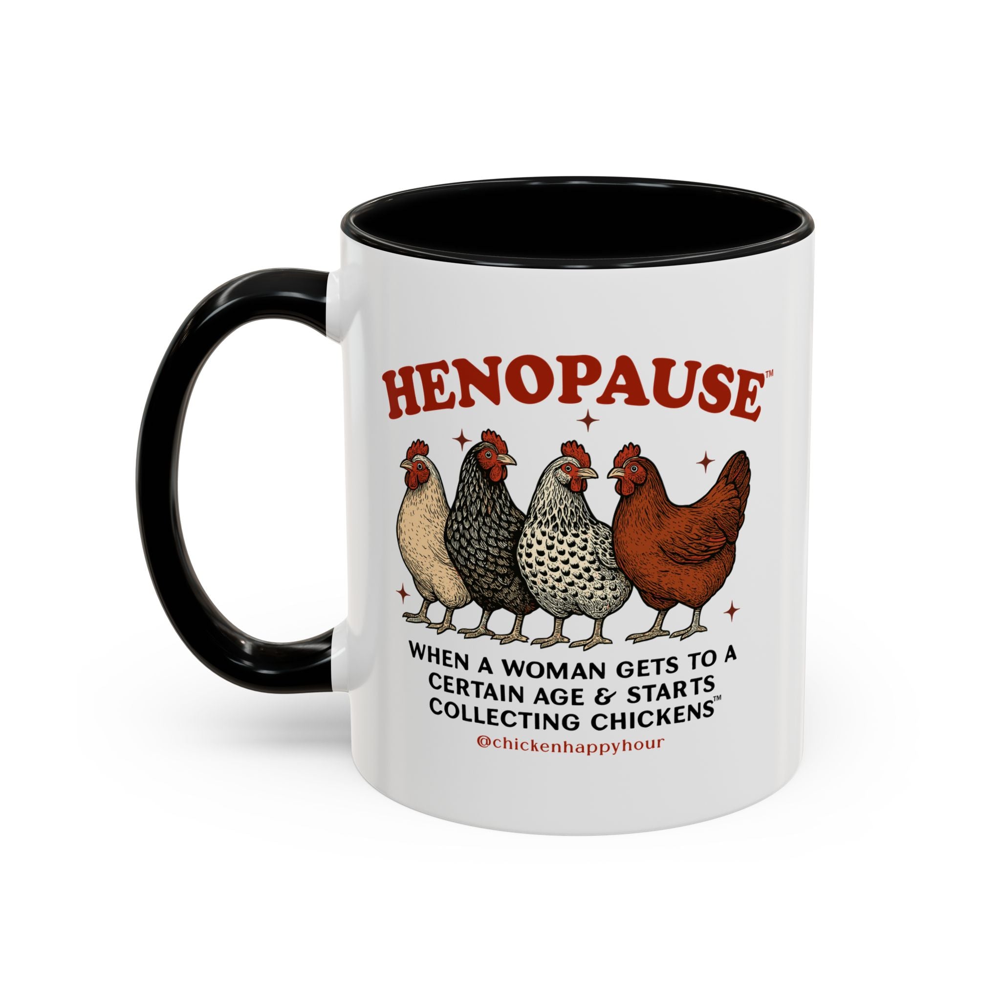 Henopause™ Coffee Mug
