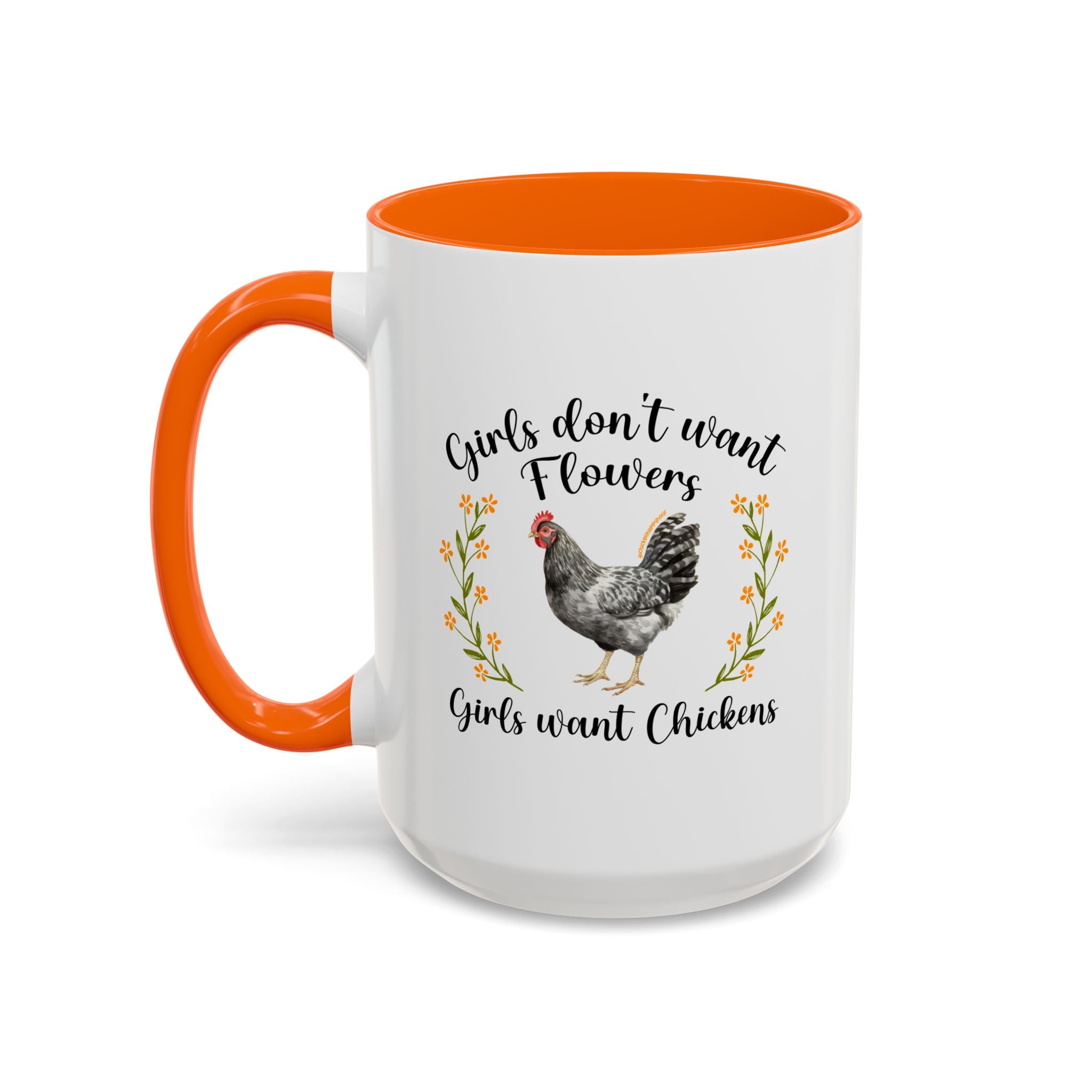 Girls Want Chickens Coffee Mug