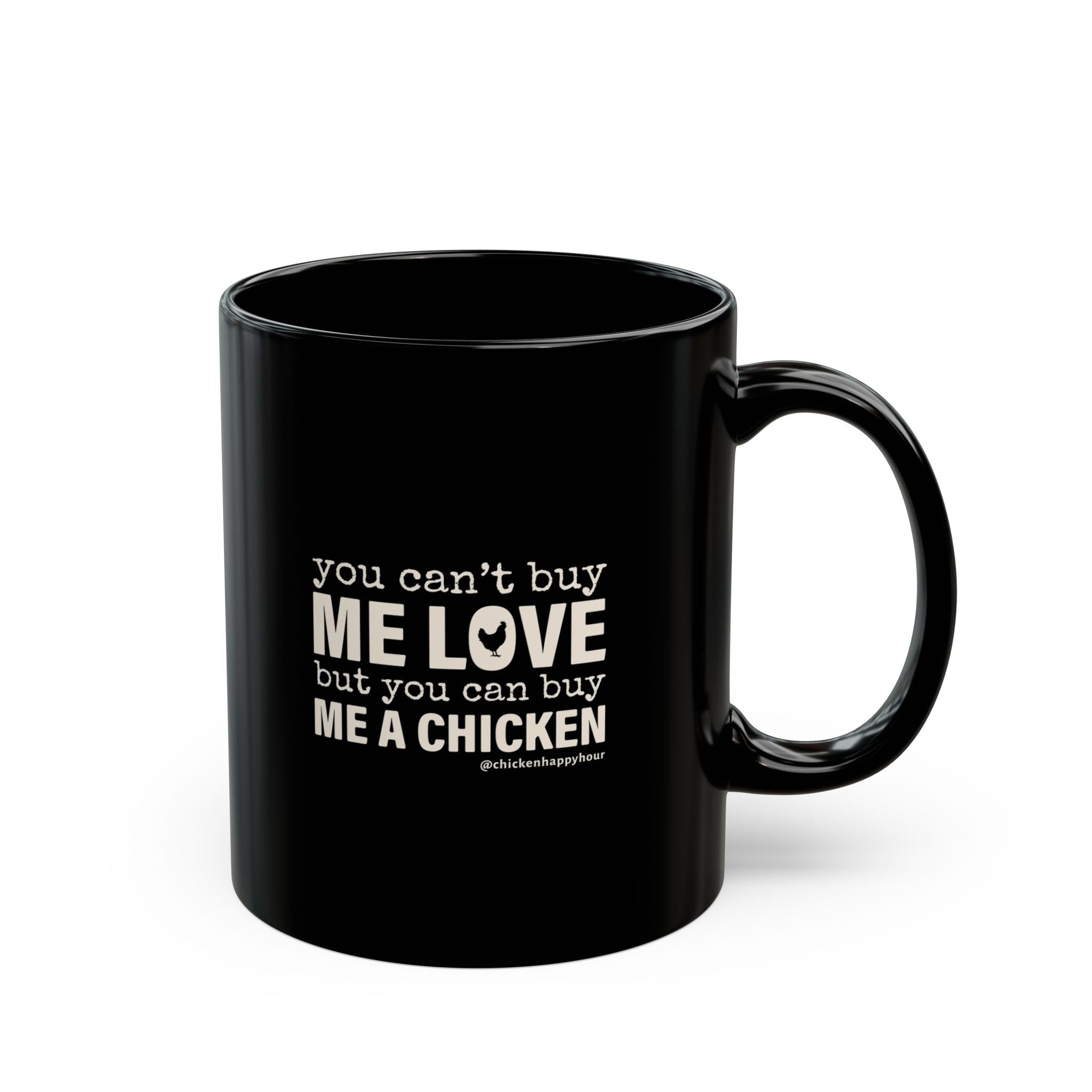 You Can’t Buy Me Love Coffee Mug