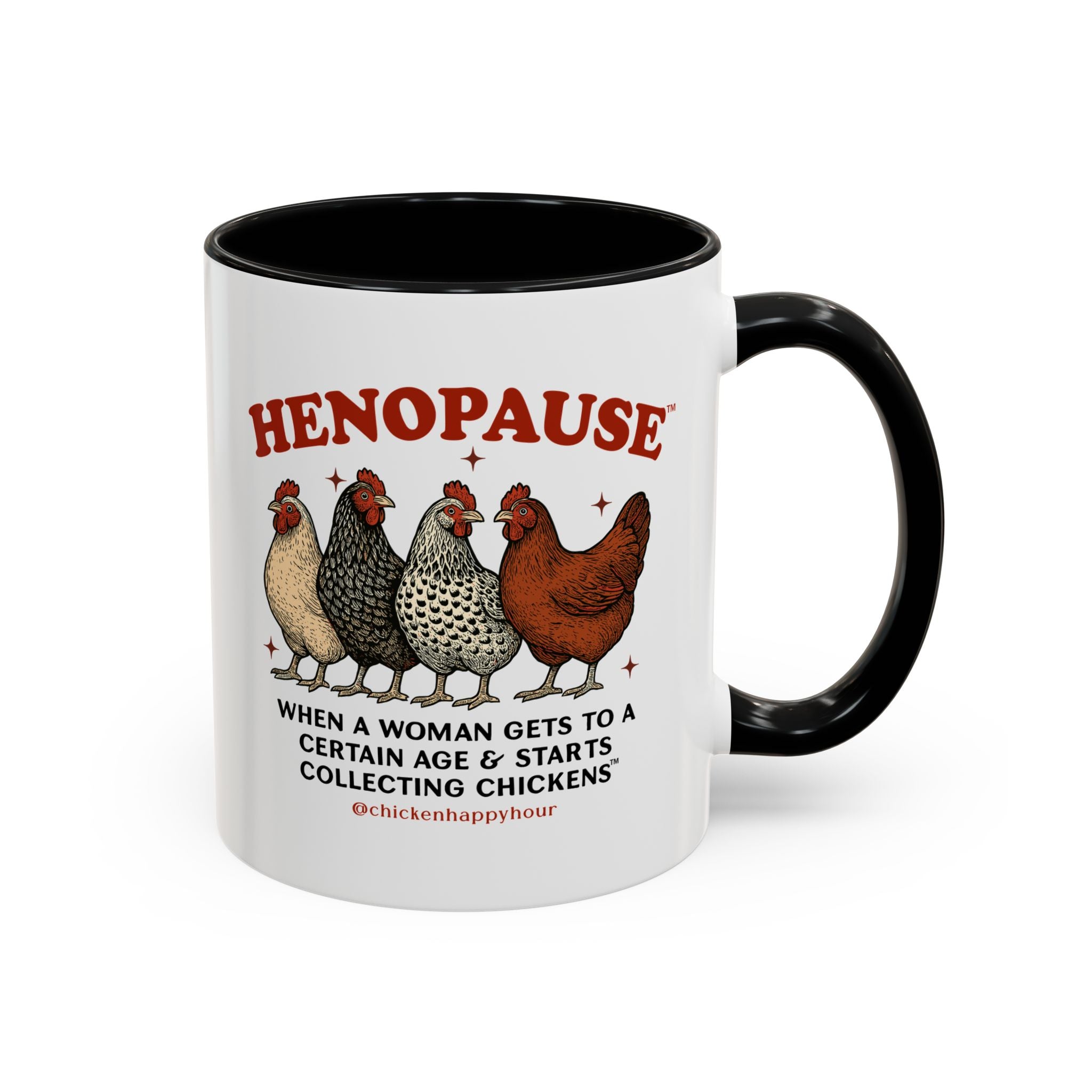 Henopause™ Coffee Mug