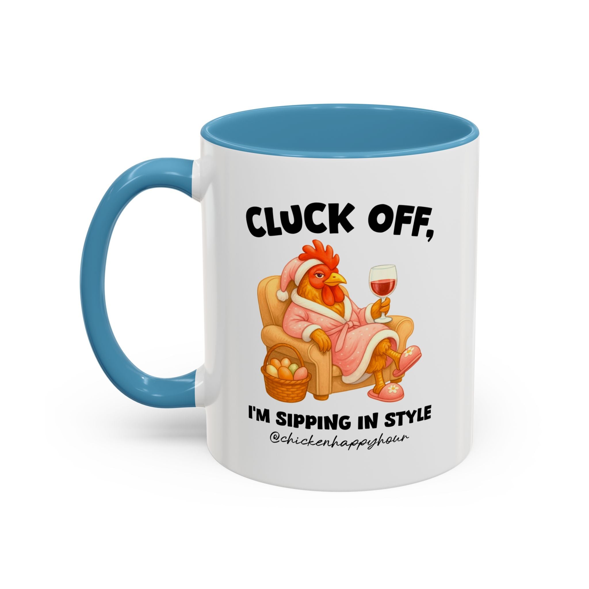 I’m Sipping in Style Coffee Mug