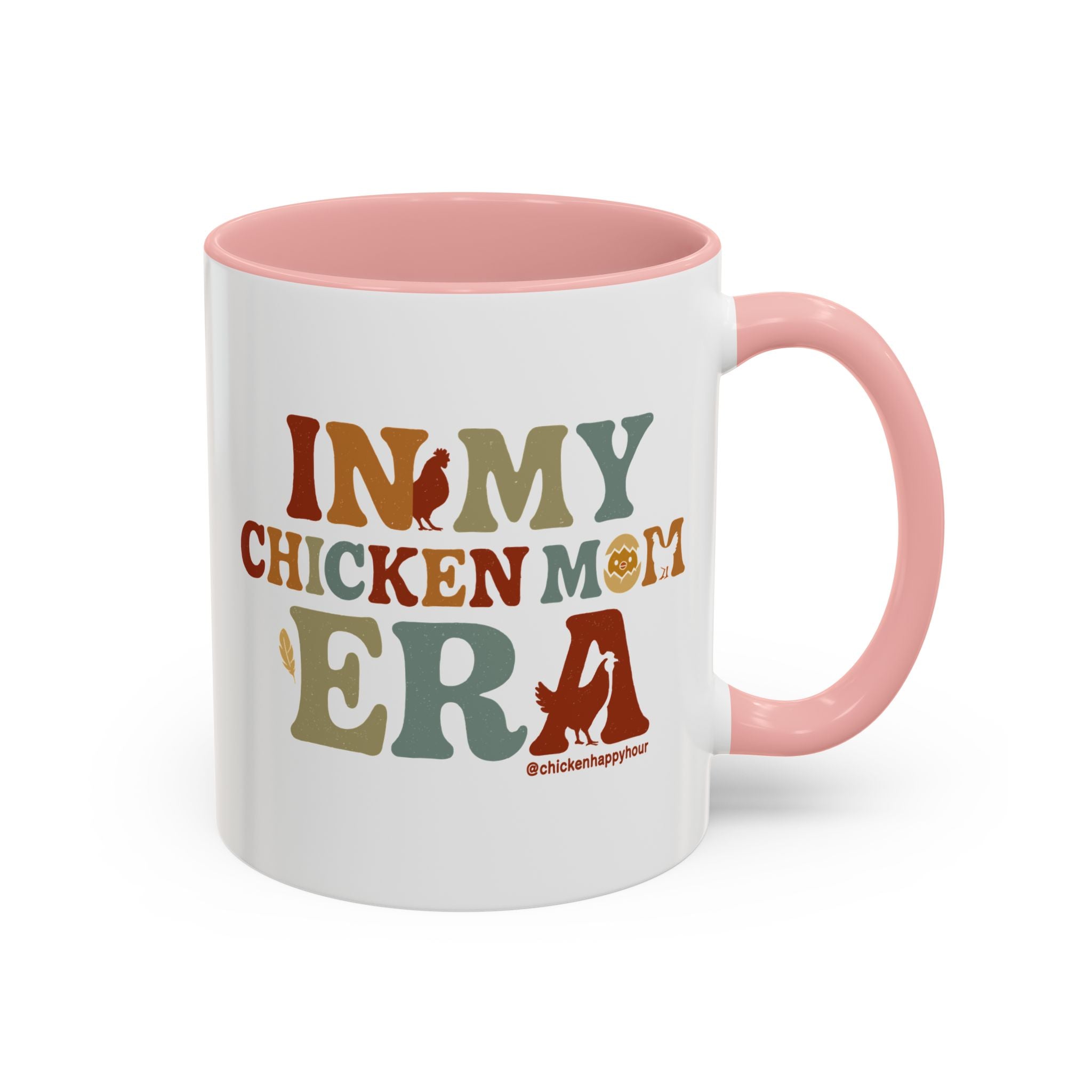 In My Chicken Mom Era Coffee Mug