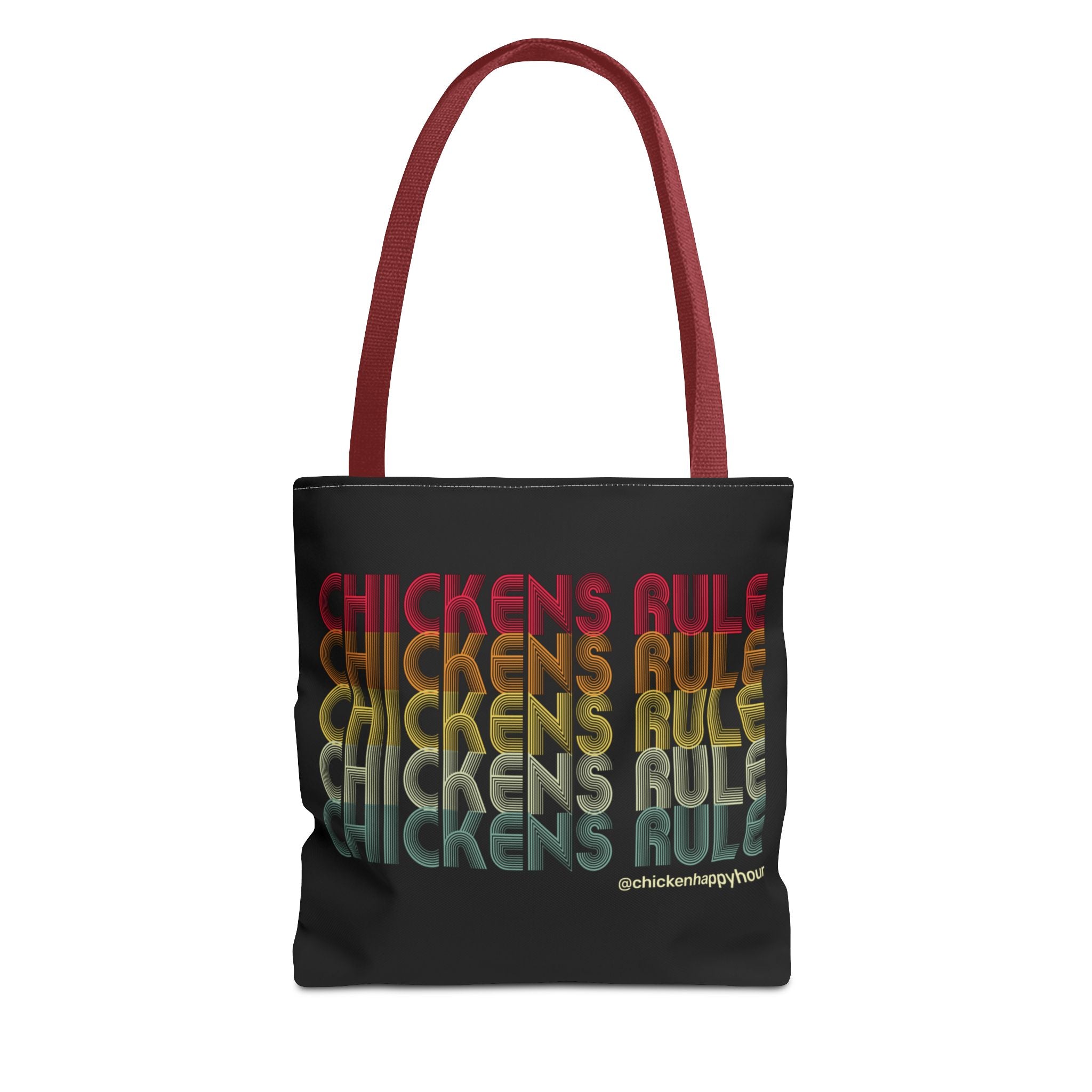 Chickens Rule Tote Bag