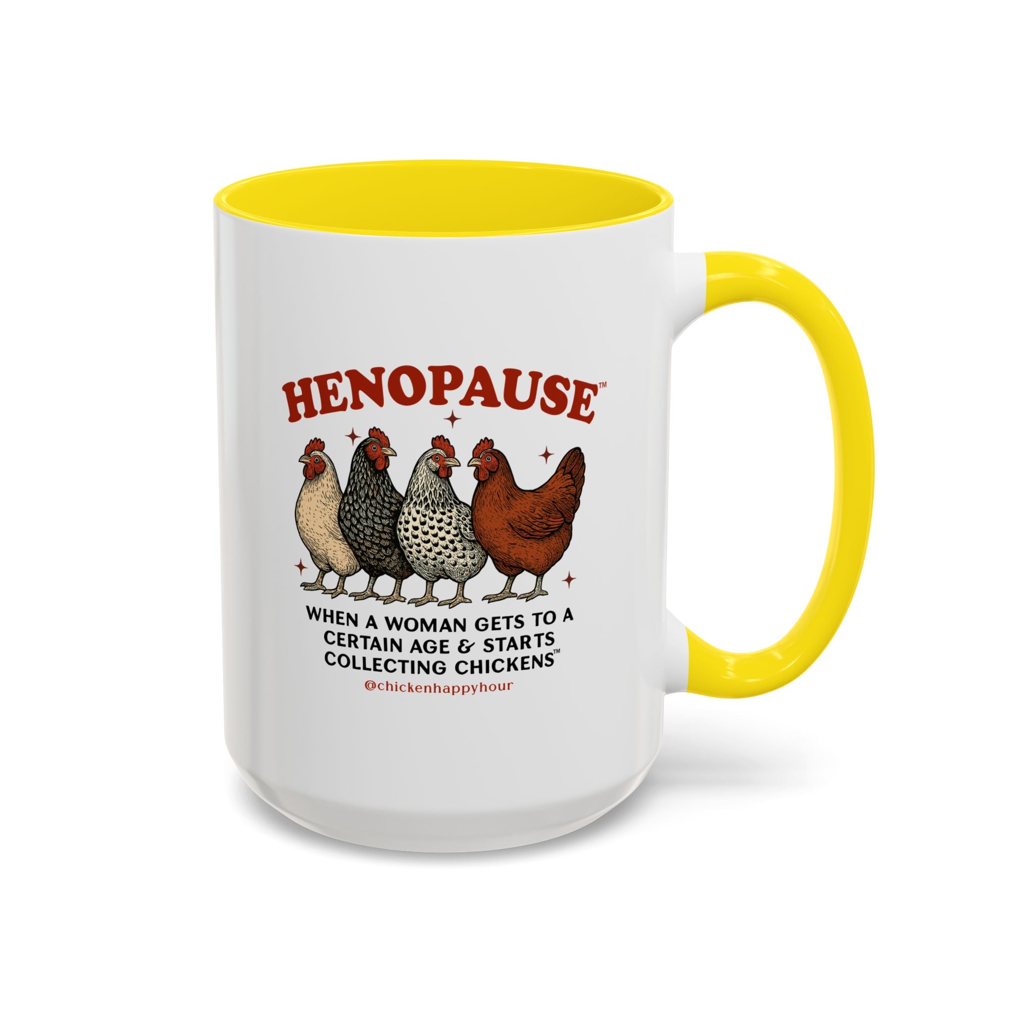 Henopause™ Coffee Mug