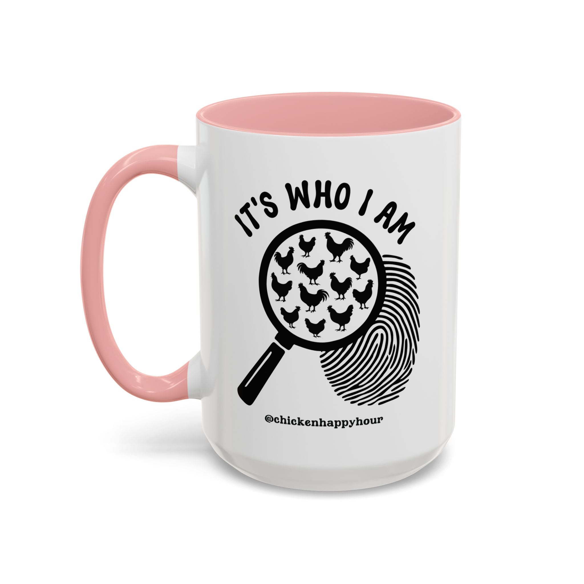 It's Who I Am Coffee Mug