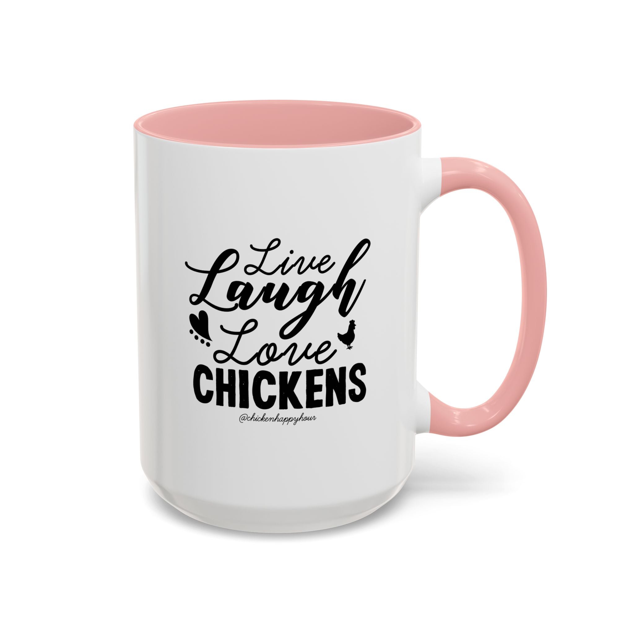 Live Laugh Love Chickens Coffee Mug