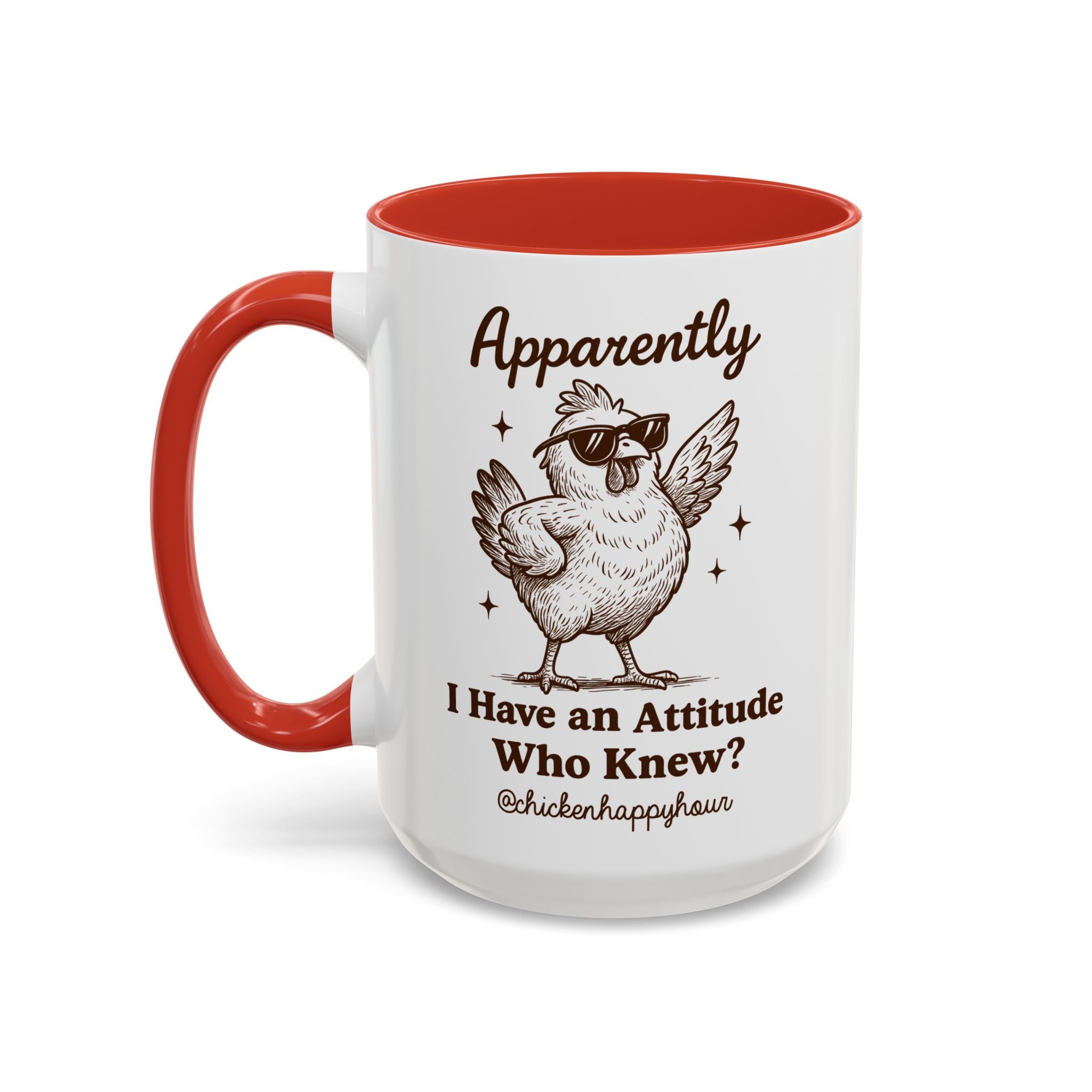 Apparently I have Attitude Coffee Mug